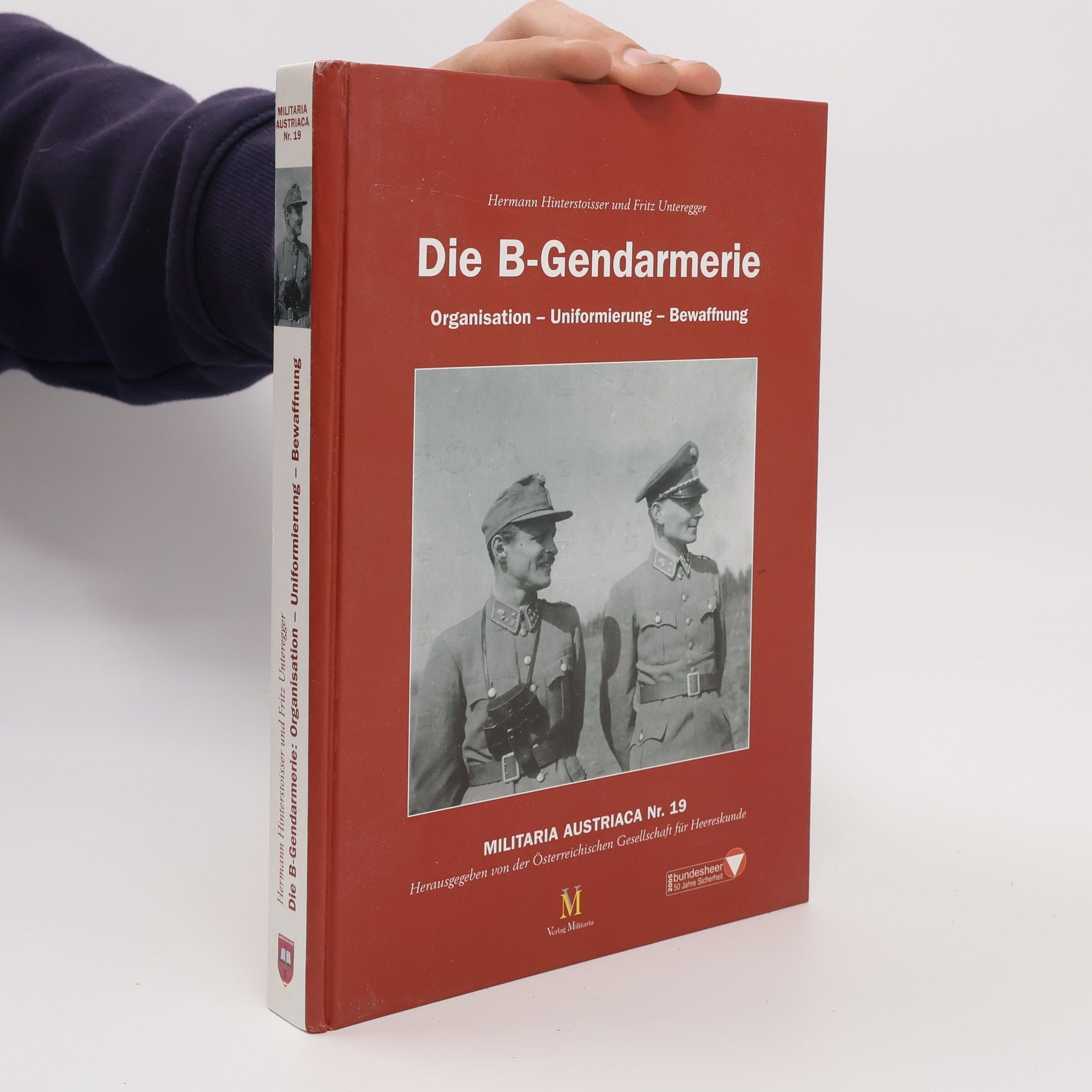 Hermann Hinterstoisser Die B-Gendarmerie