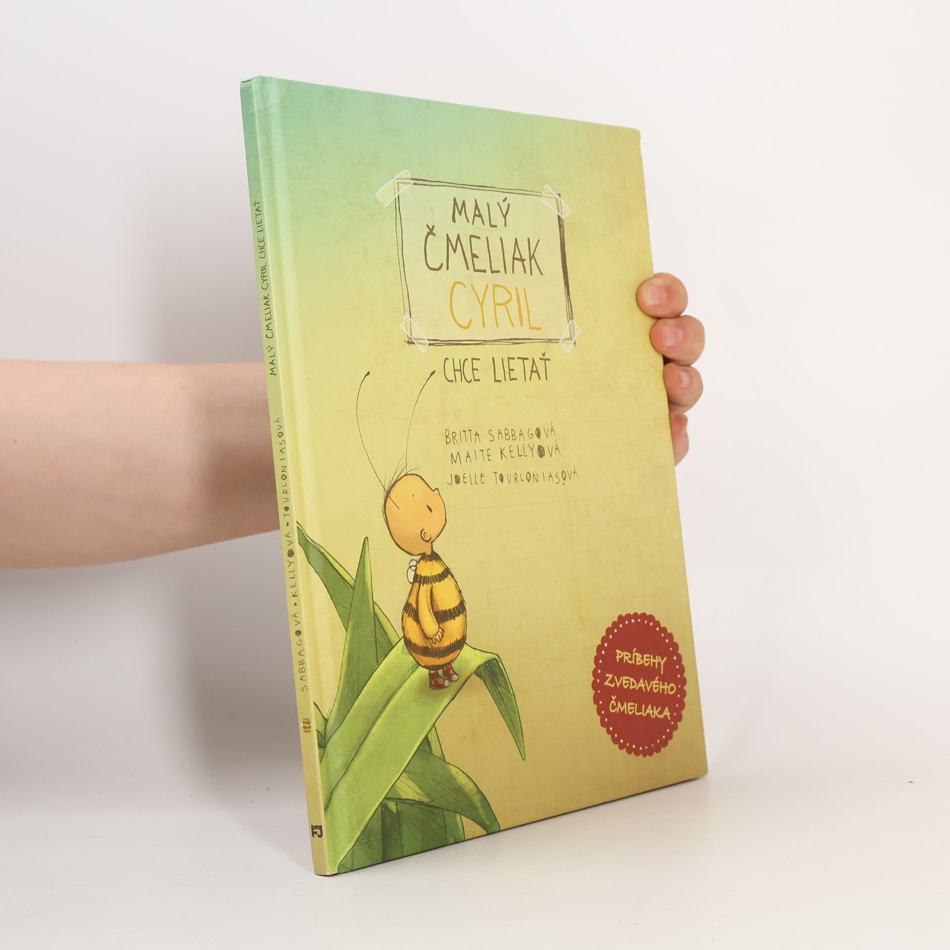 Various authors Malý čmeliak Cyril. Chce lietať