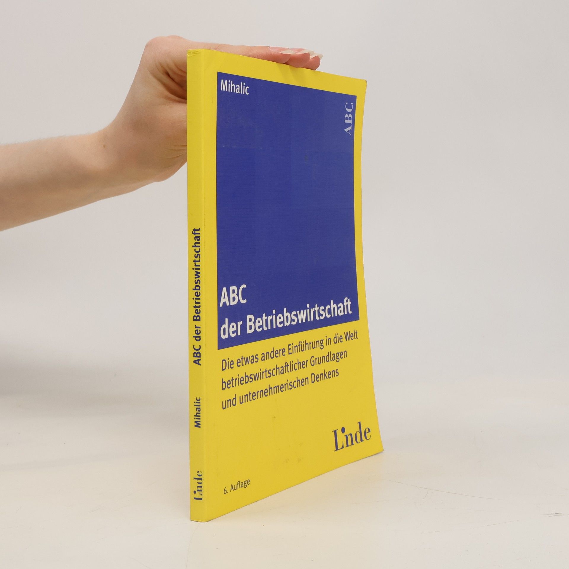 Victor Mihalic ABC der Betriebswirtschaft