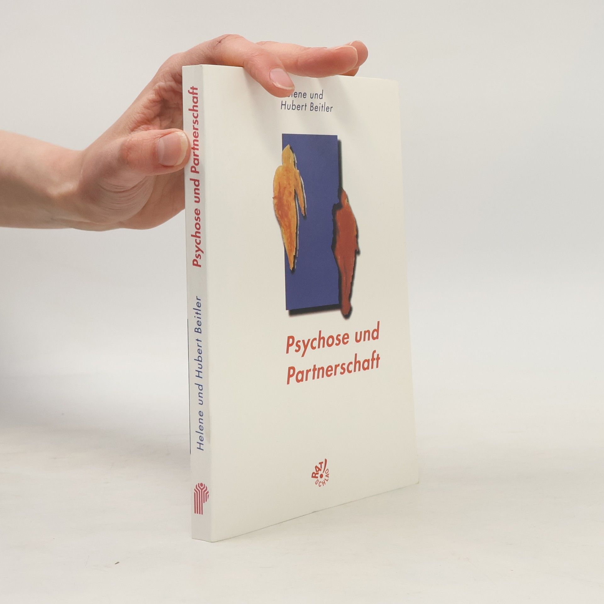 Hubert Beitler Psychose und Partnerschaft