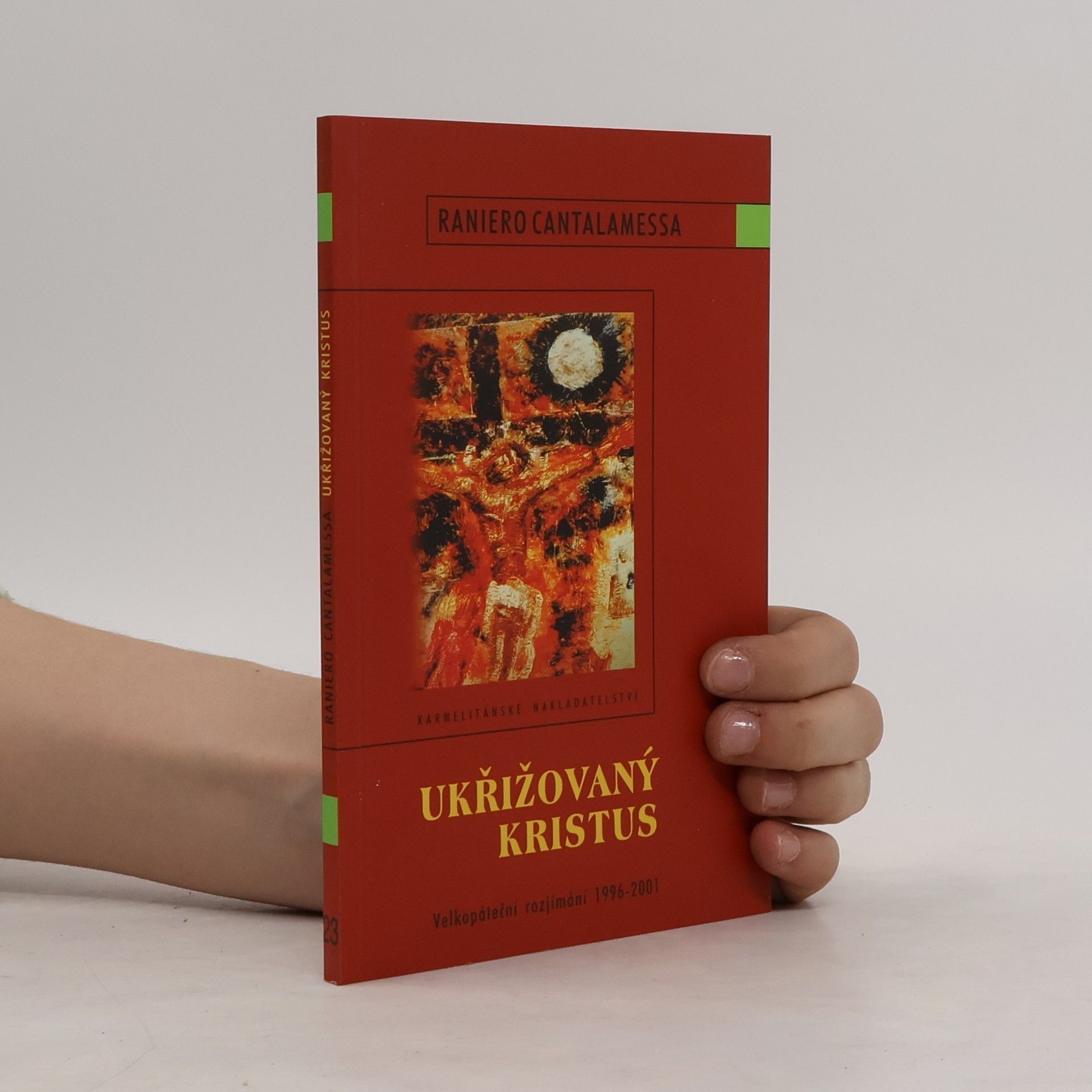 Ukřižovaný Kristus