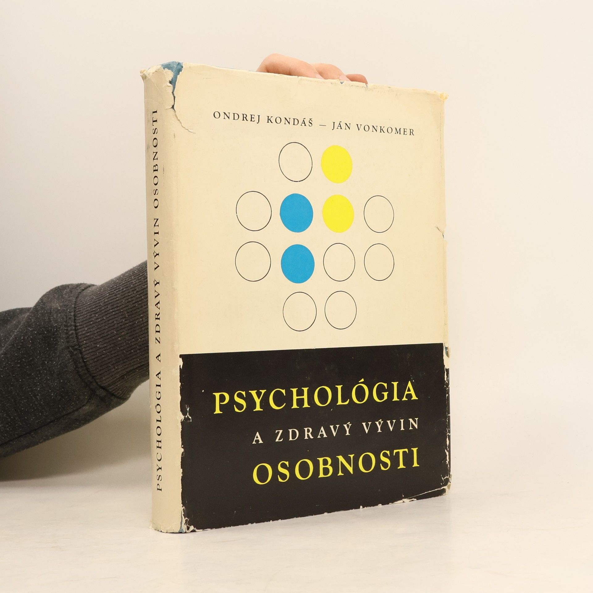Ondrej Kondáš Psychológia a zdravý vývin osobnosti