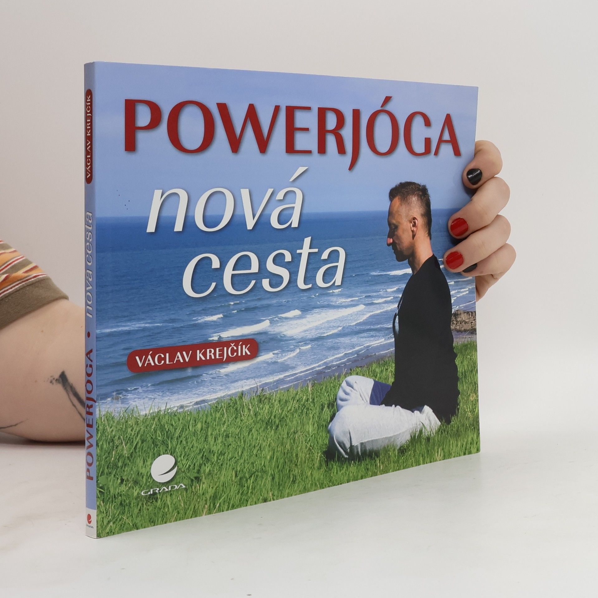Václav Krejčík Powerjóga. Nová cesta