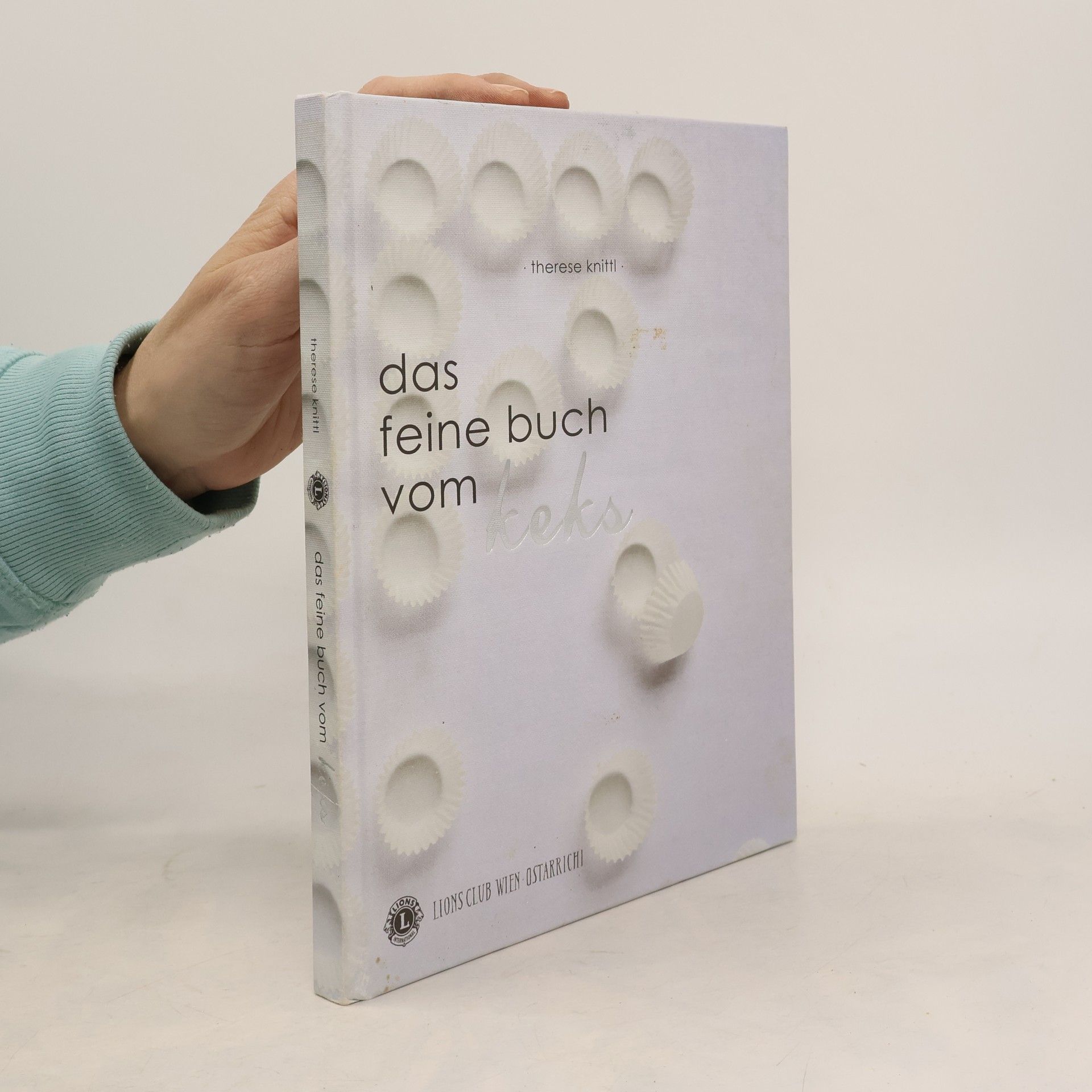 Therese Knittl Das feine Buch vom Keks