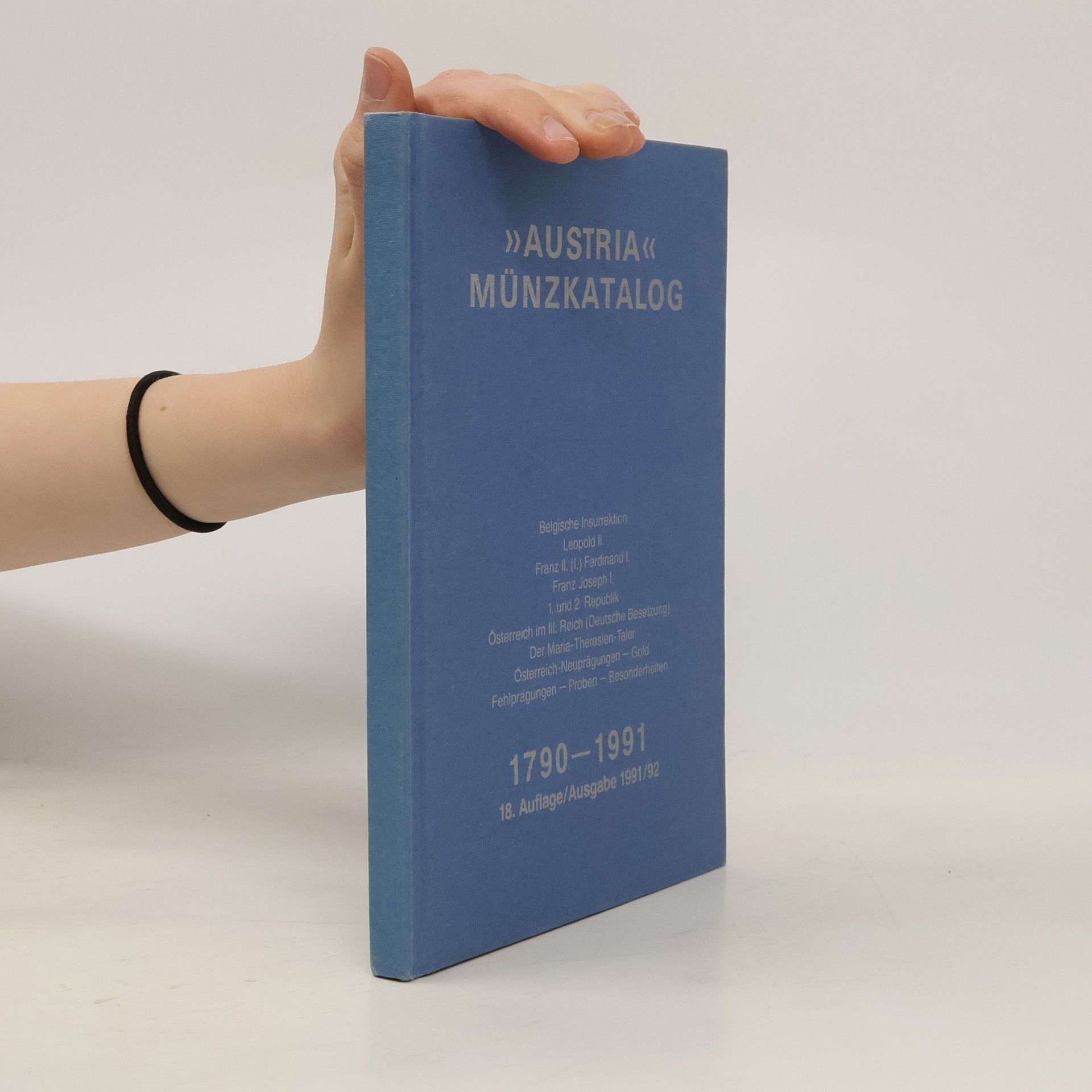 Autorenkollektiv Austria Münzkatalog 1790-1991