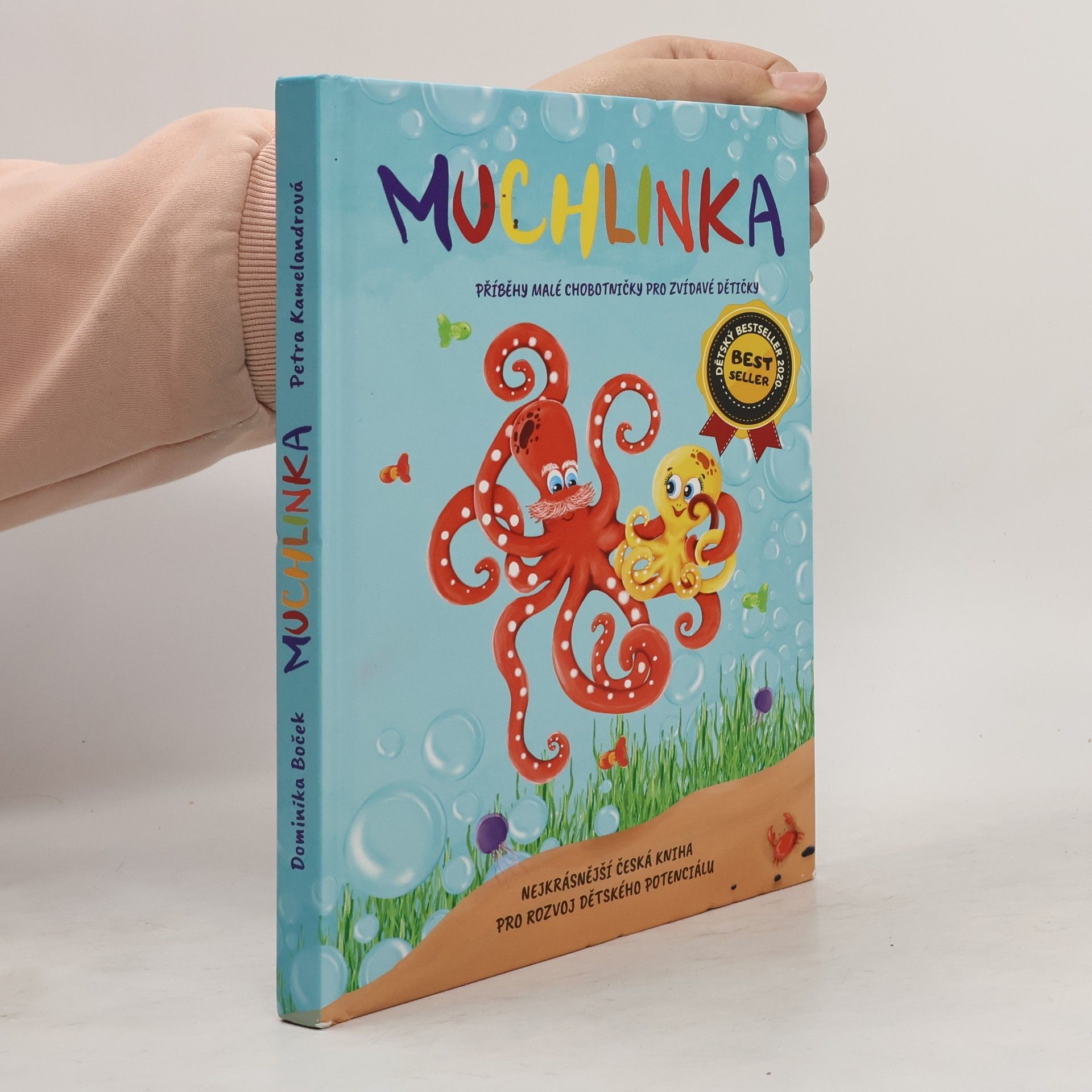 Kolektiv autorů Muchlinka : příběhy malé chobotničky pro zvídavé dětičky