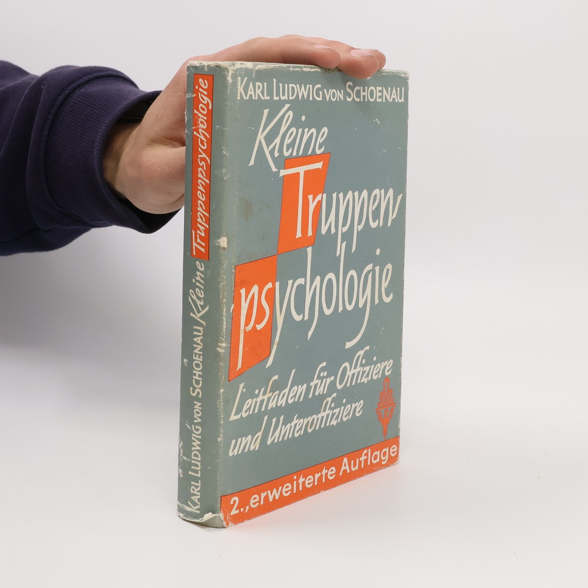 Karl von Schoenau Kleine Truppenpsychologie