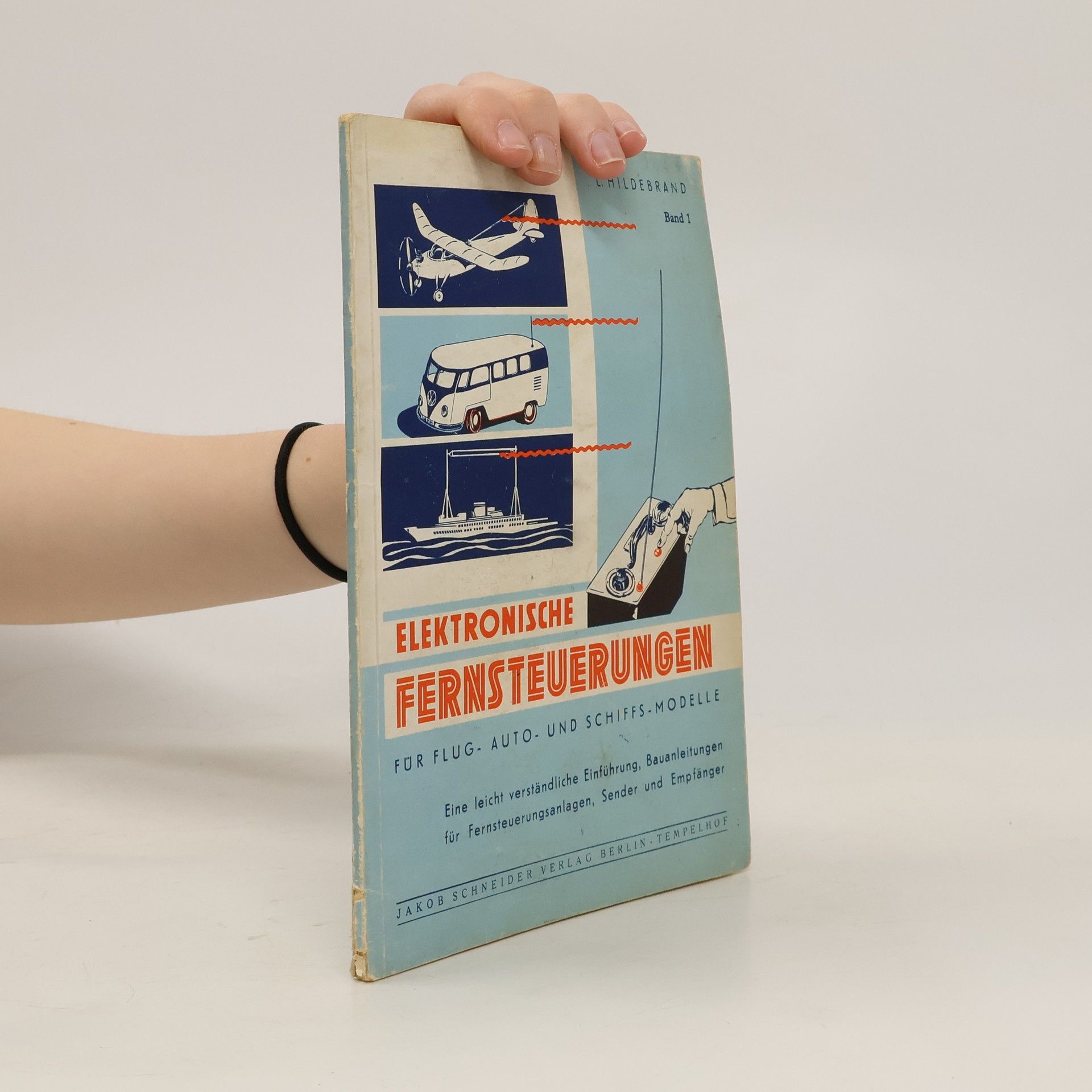 Kolektiv autorů Elektronische Fernsteuerungen
