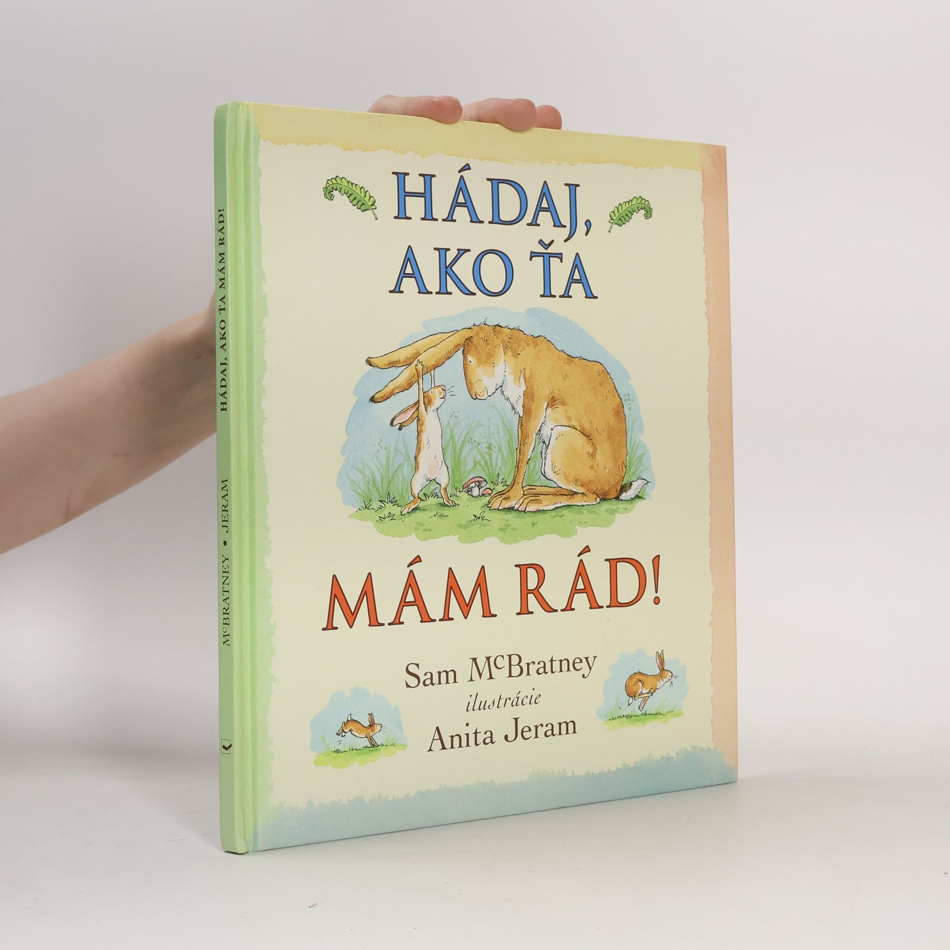Sam McBratney Hádaj, ako ťa mám rád!