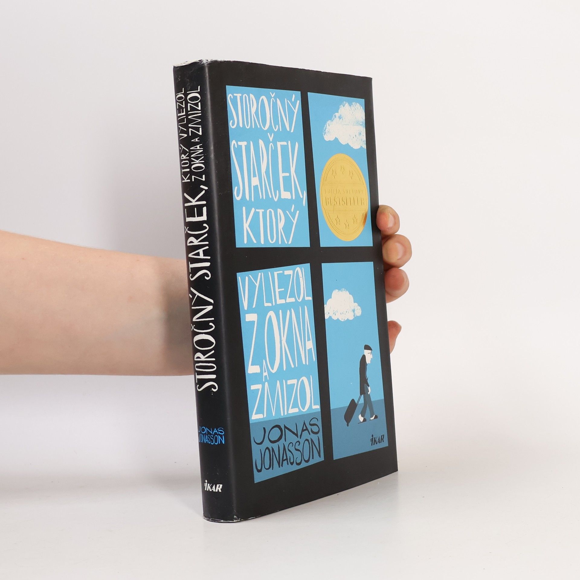 Jonas Jonasson Storočný starček, ktorý vyliezol z okna a zmizol