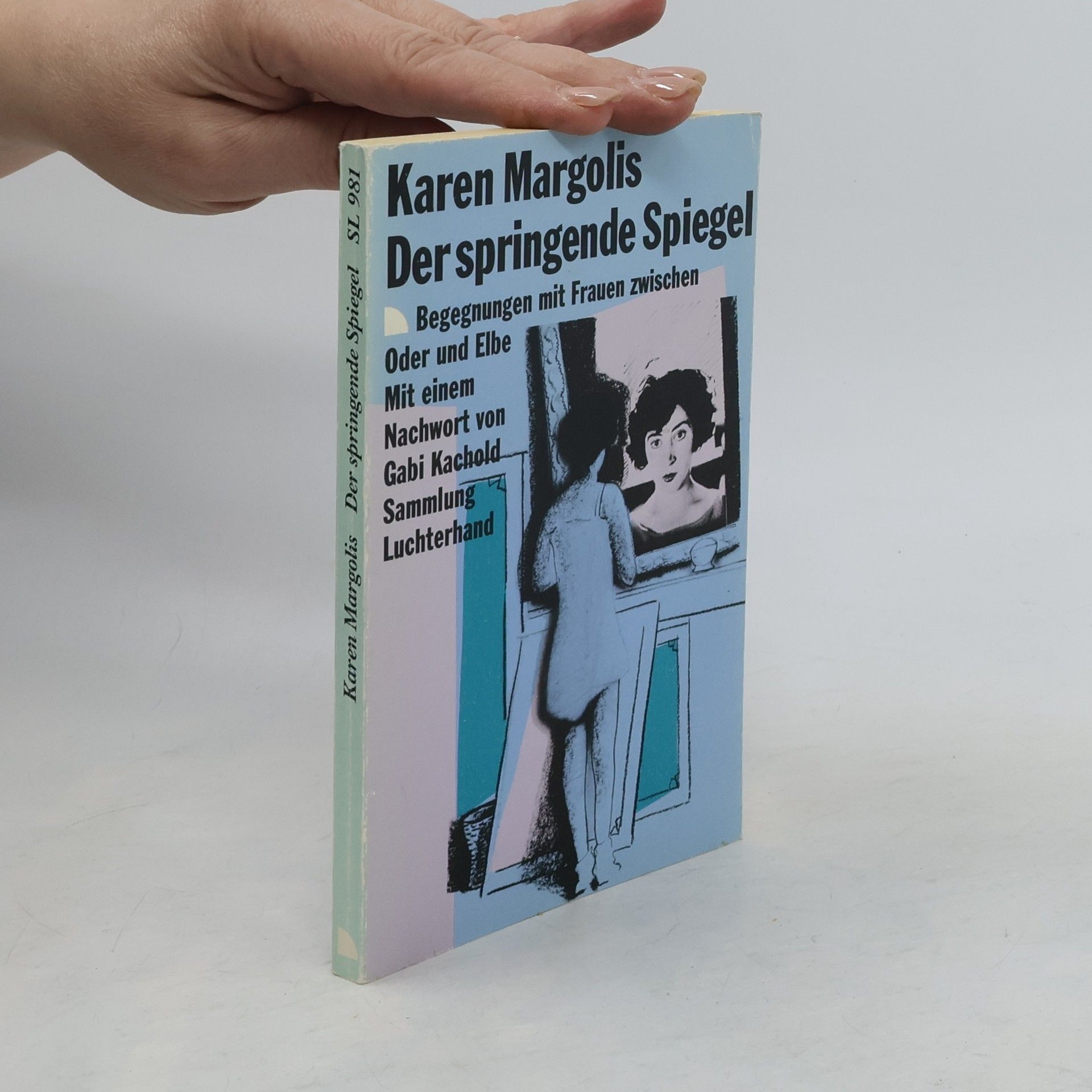 Karen Margolis Der springende Spiegel