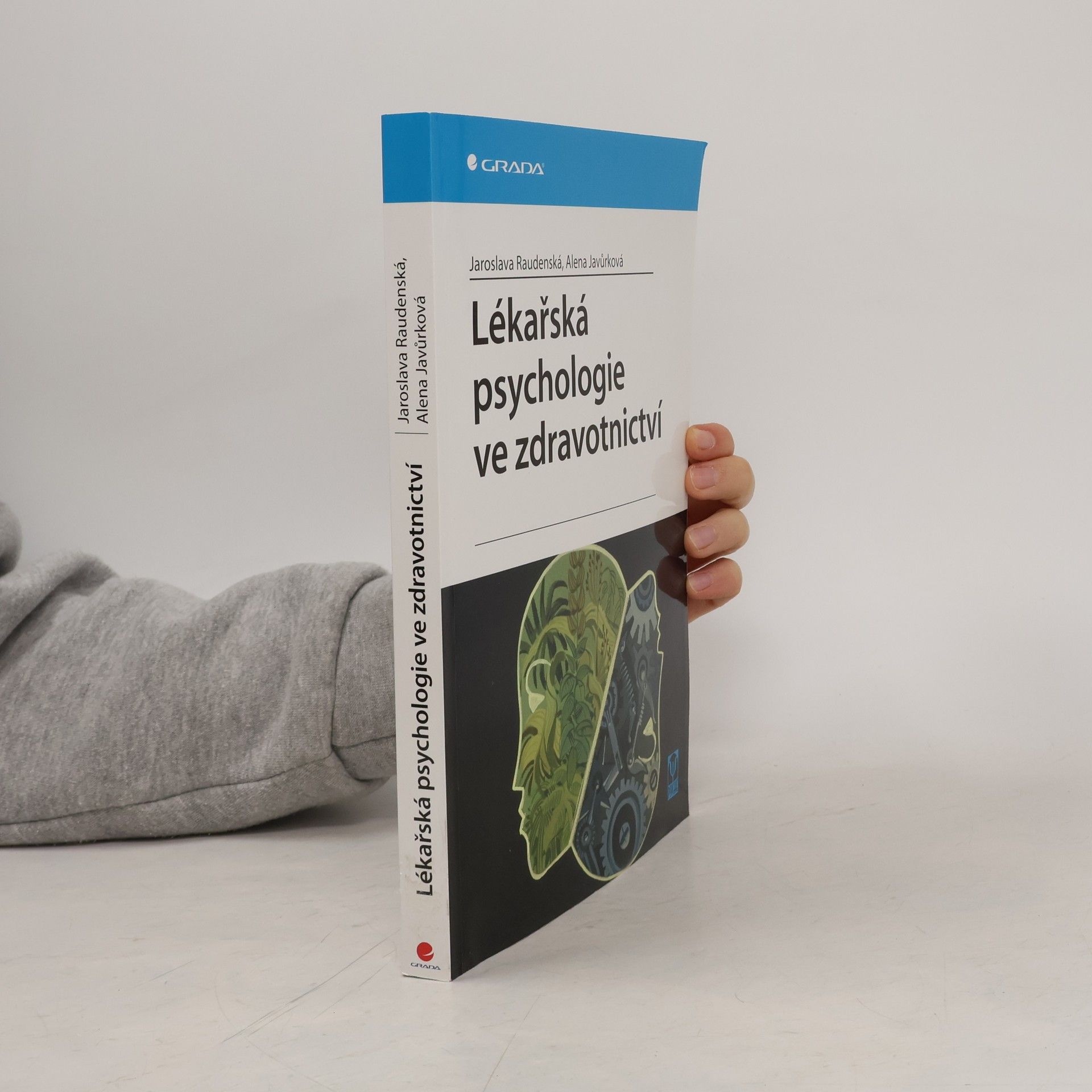 Alena Javůrková Lékařská psychologie ve zdravotnictví