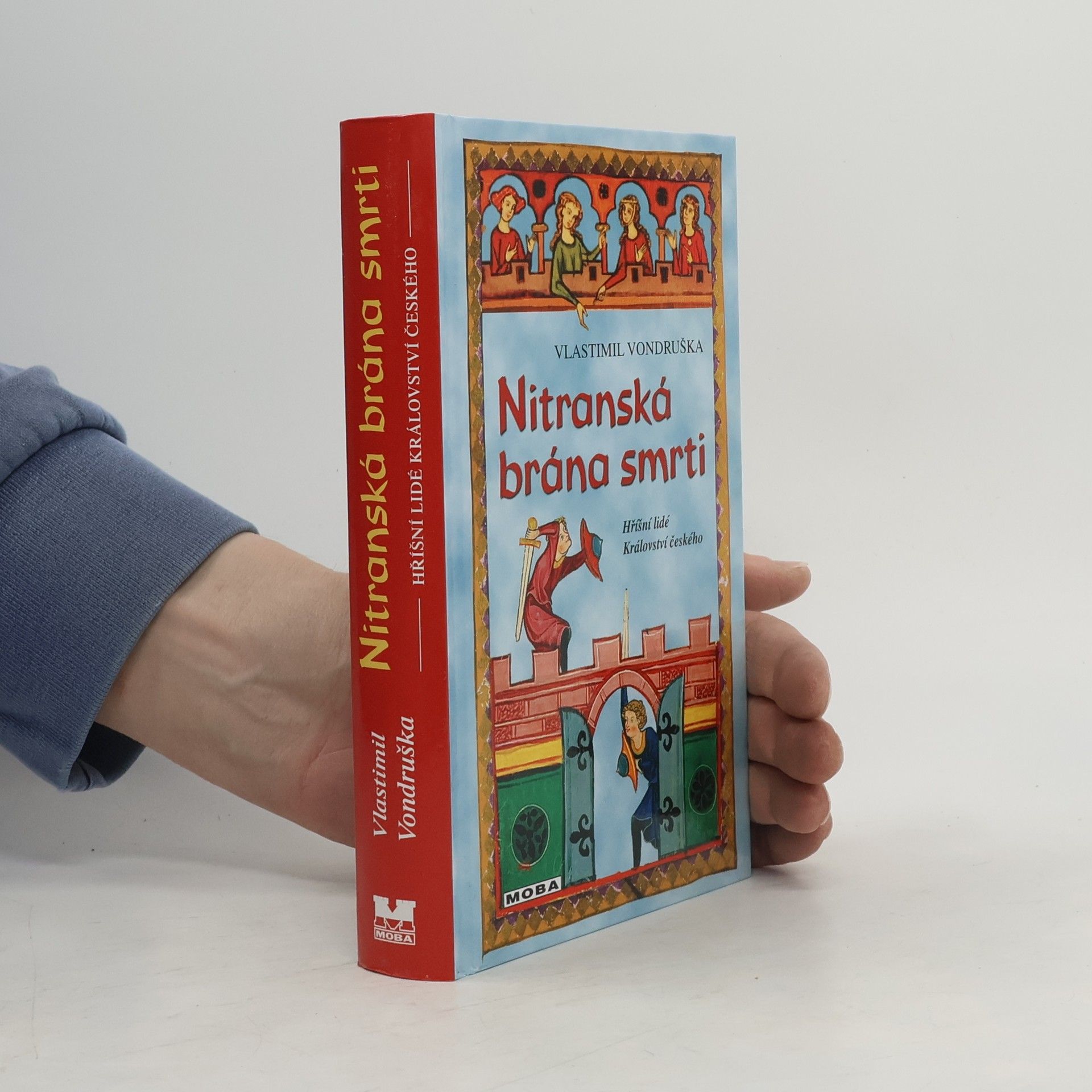 Vlastimil Vondruška Nitranská brána smrti
