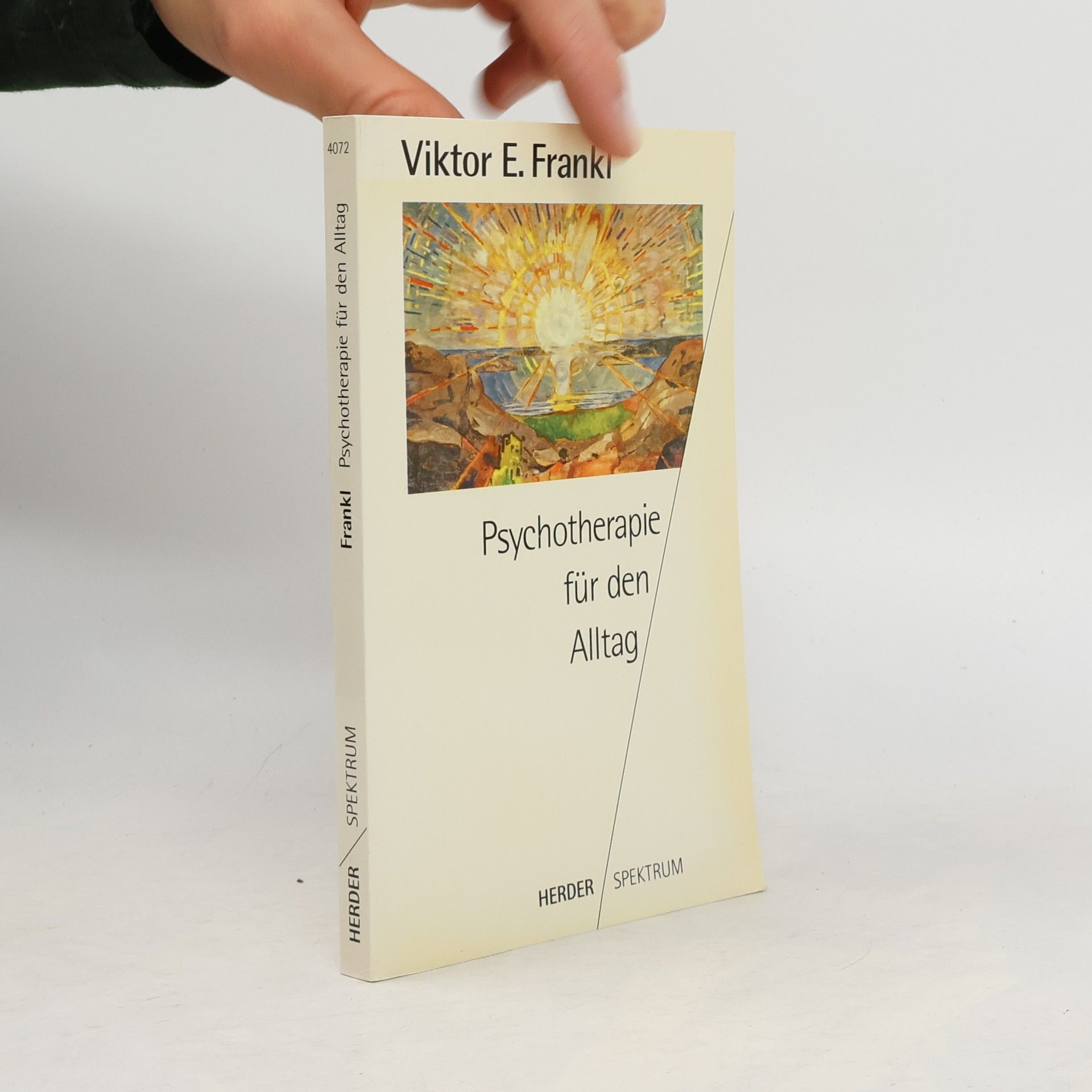 Viktor Frankl Psychotherapie für den Alltag