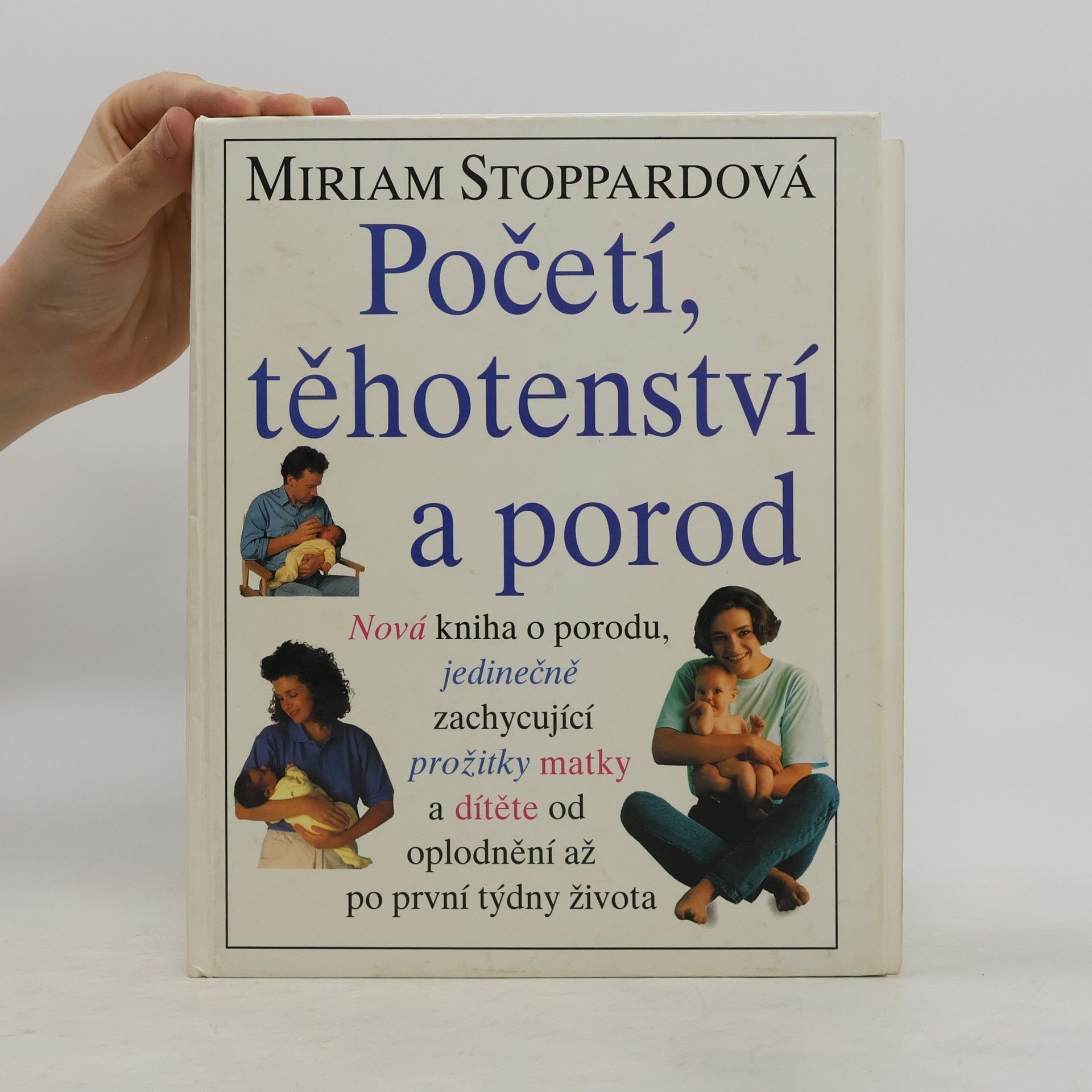 Miriam Stoppard Početí, těhotenství a porod