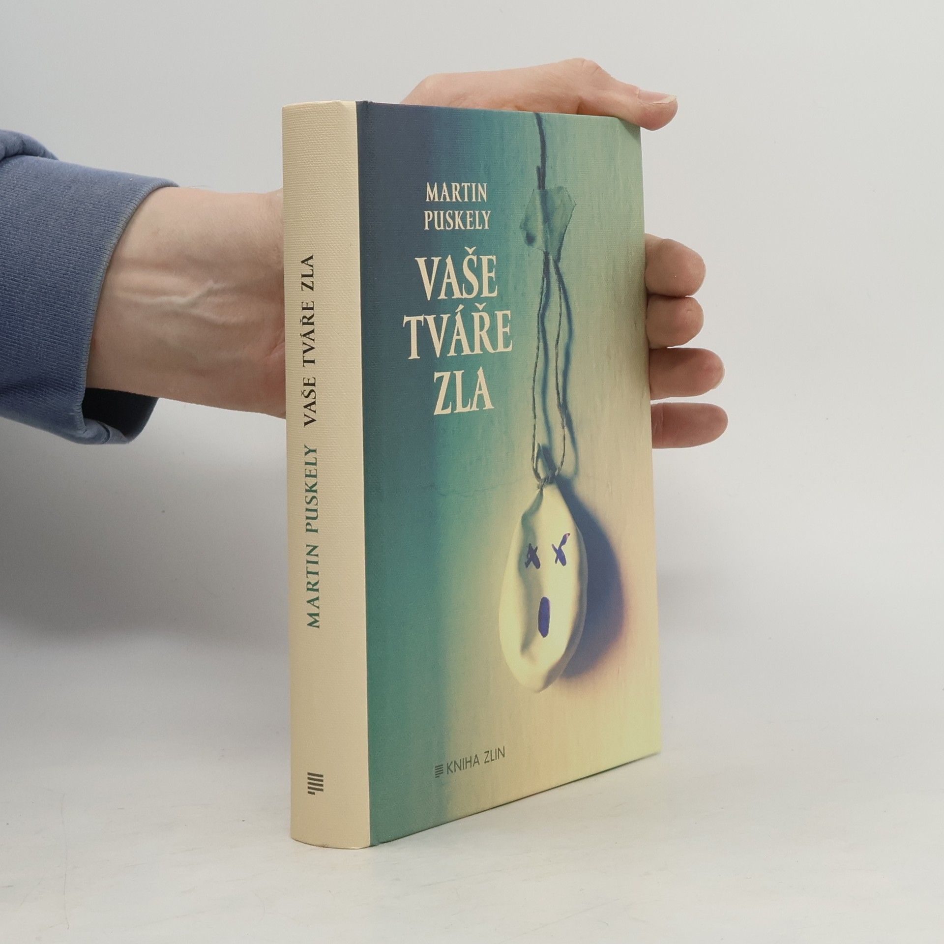 Martin Puskely Vaše tváře zla
