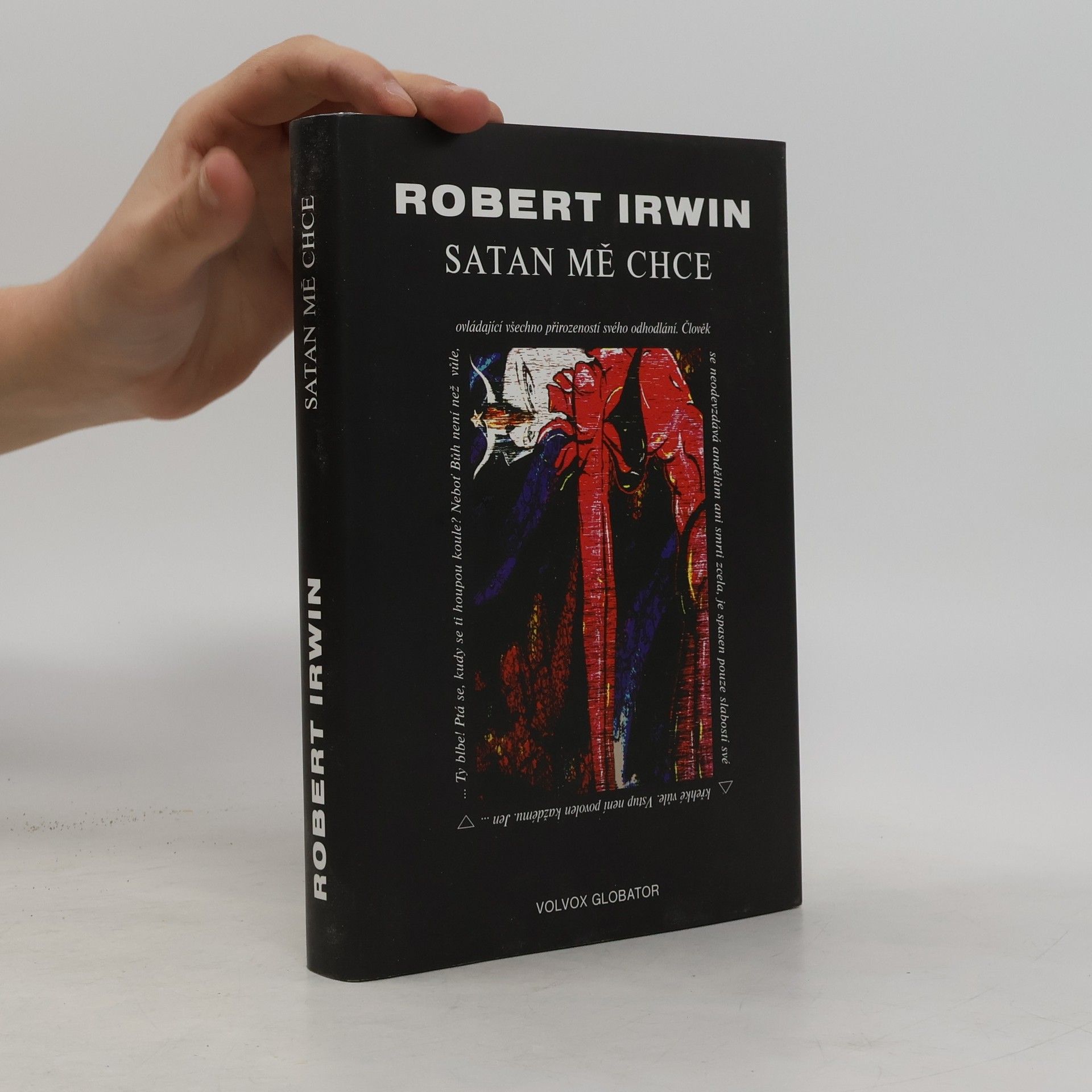 Robert Graham Irwin Satan mě chce