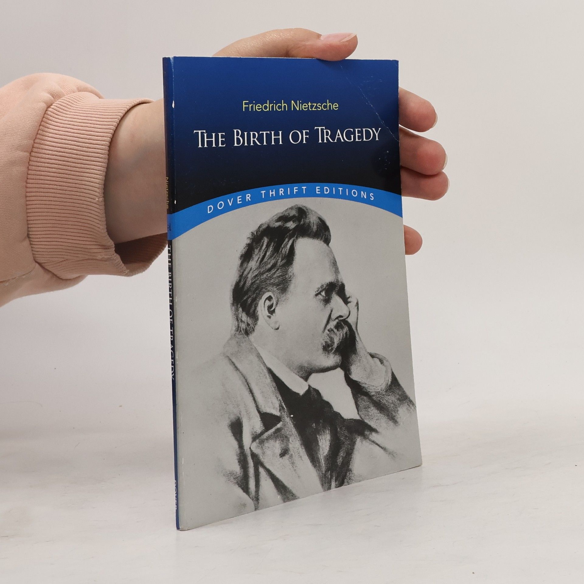 Friedrich Nietzsche The birth of tragedy