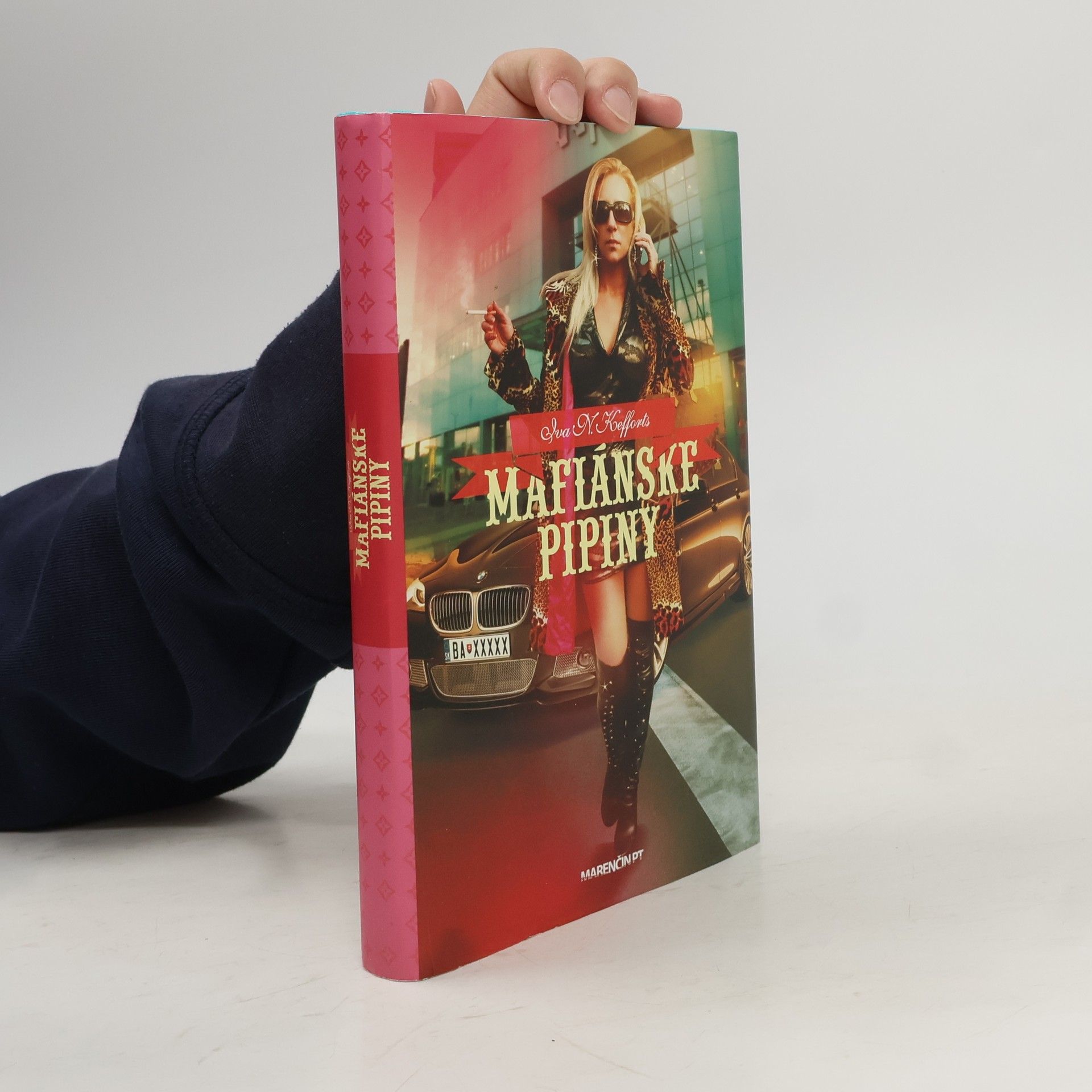 Iva N. Kefforts Mafiánske pipiny