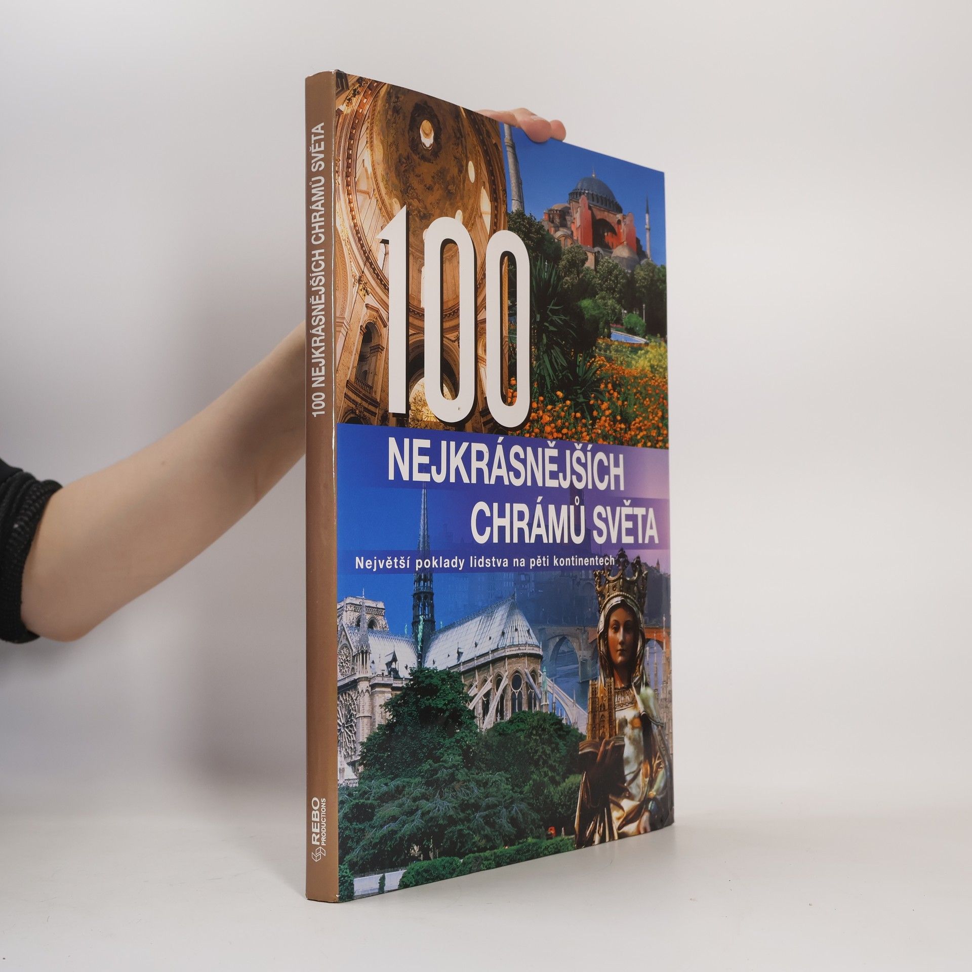 Kolektiv autorů 100 nejkrásnějších chrámů světa
