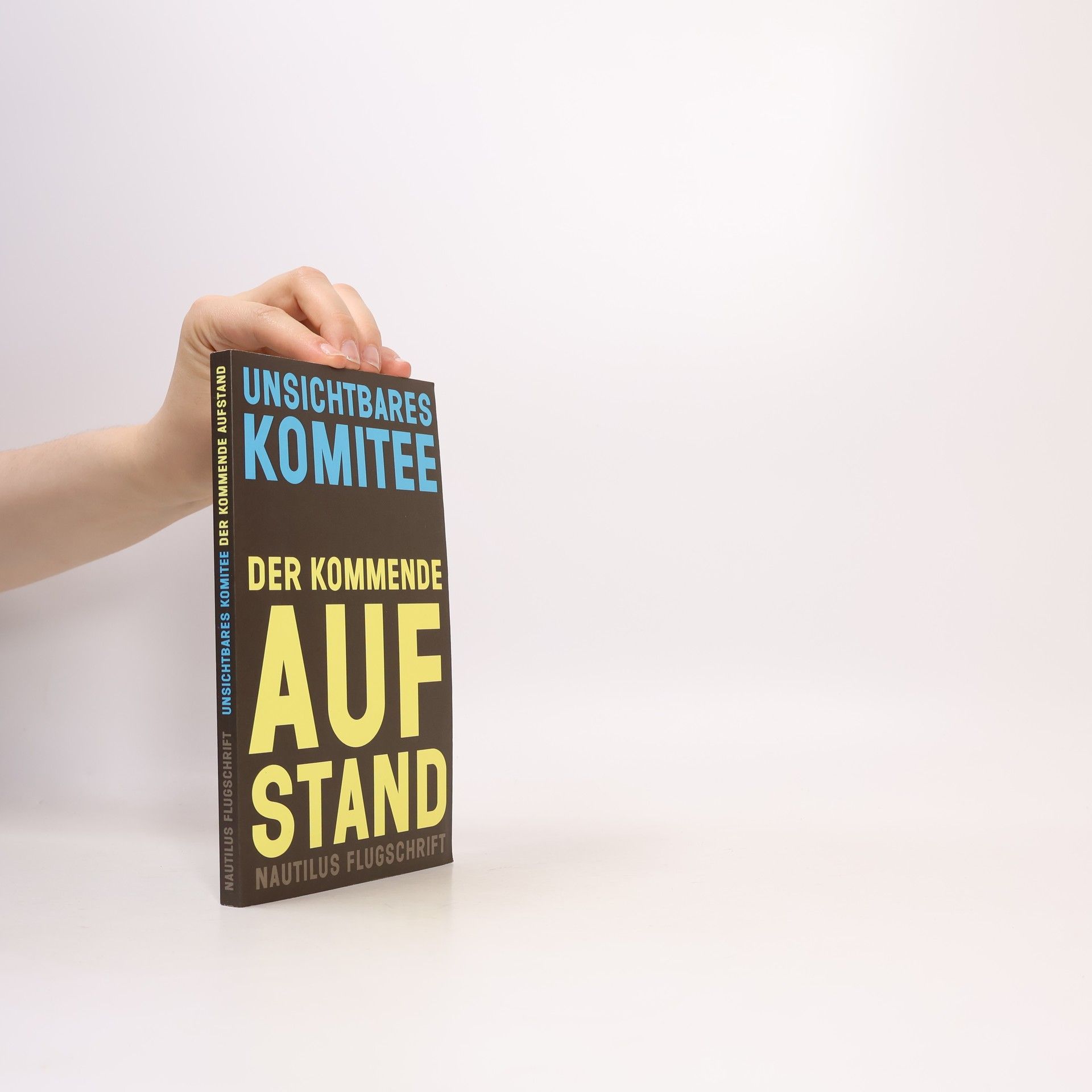 Autores varios Der kommende Aufstand