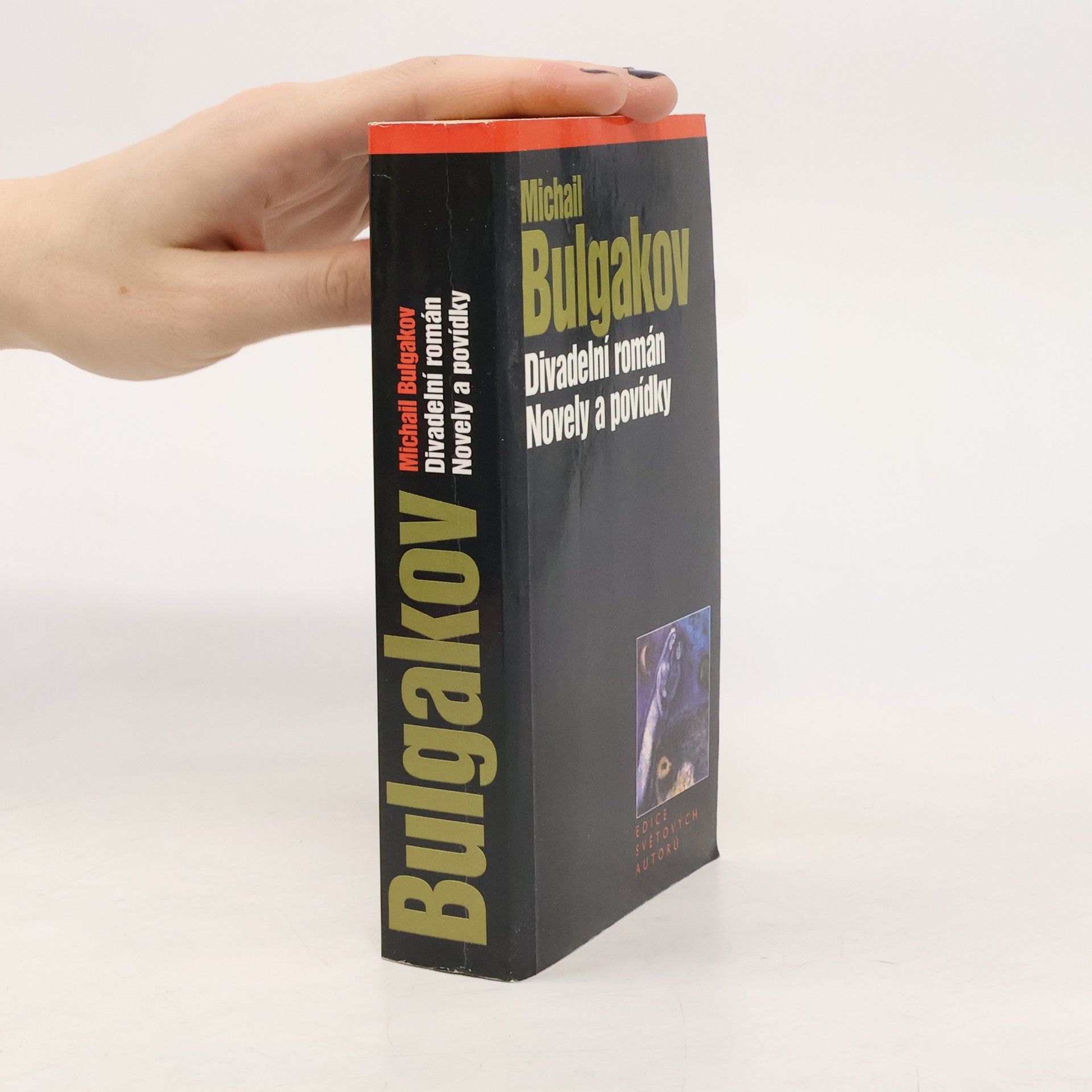Michail Bulgakov Divadelní román ; Novely a povídky