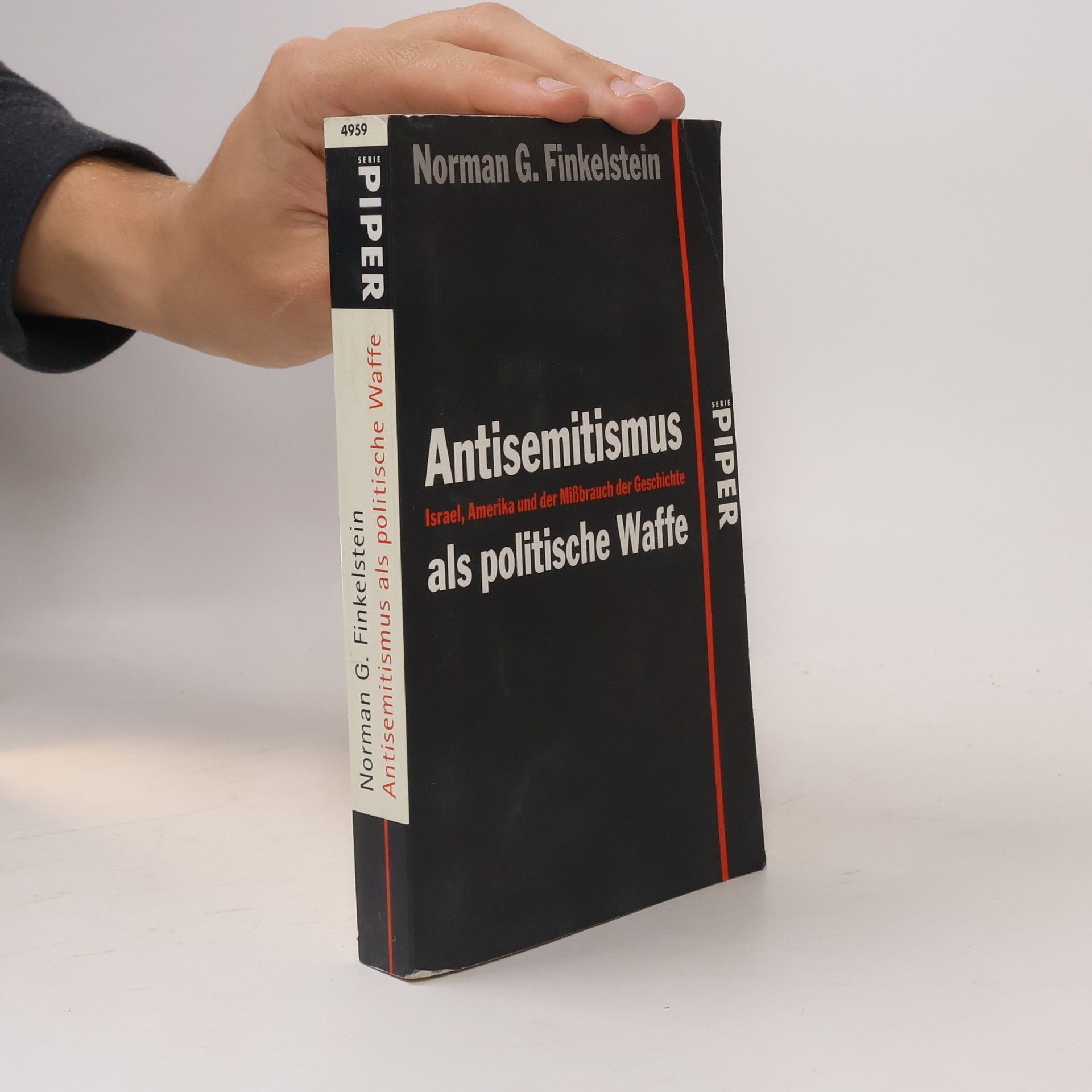 Norman Finkelstein Antisemitismus als politische Waffe