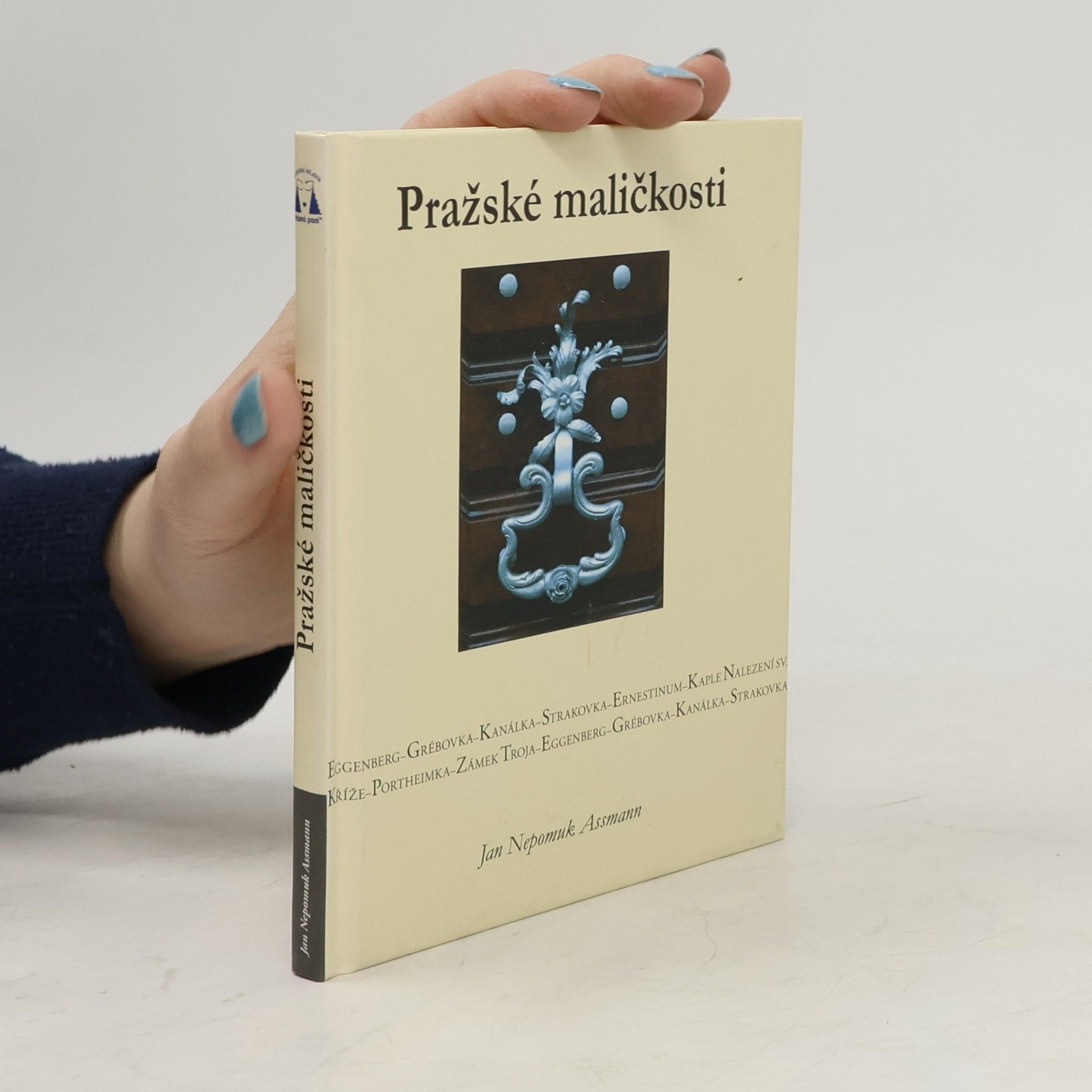 Jan Nepomuk Assmann Pražské maličkosti
