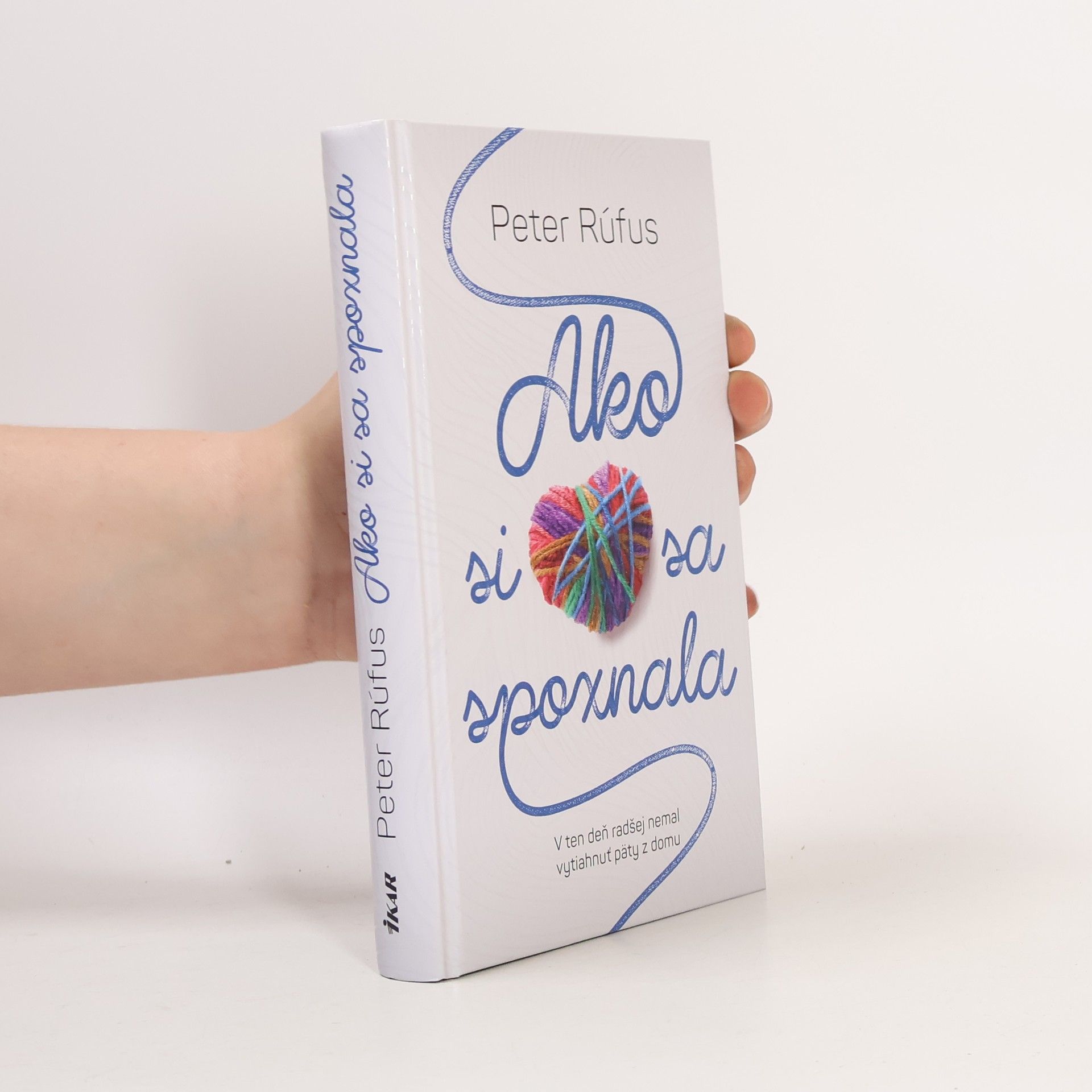 Peter Rúfus Ako si sa spoznala