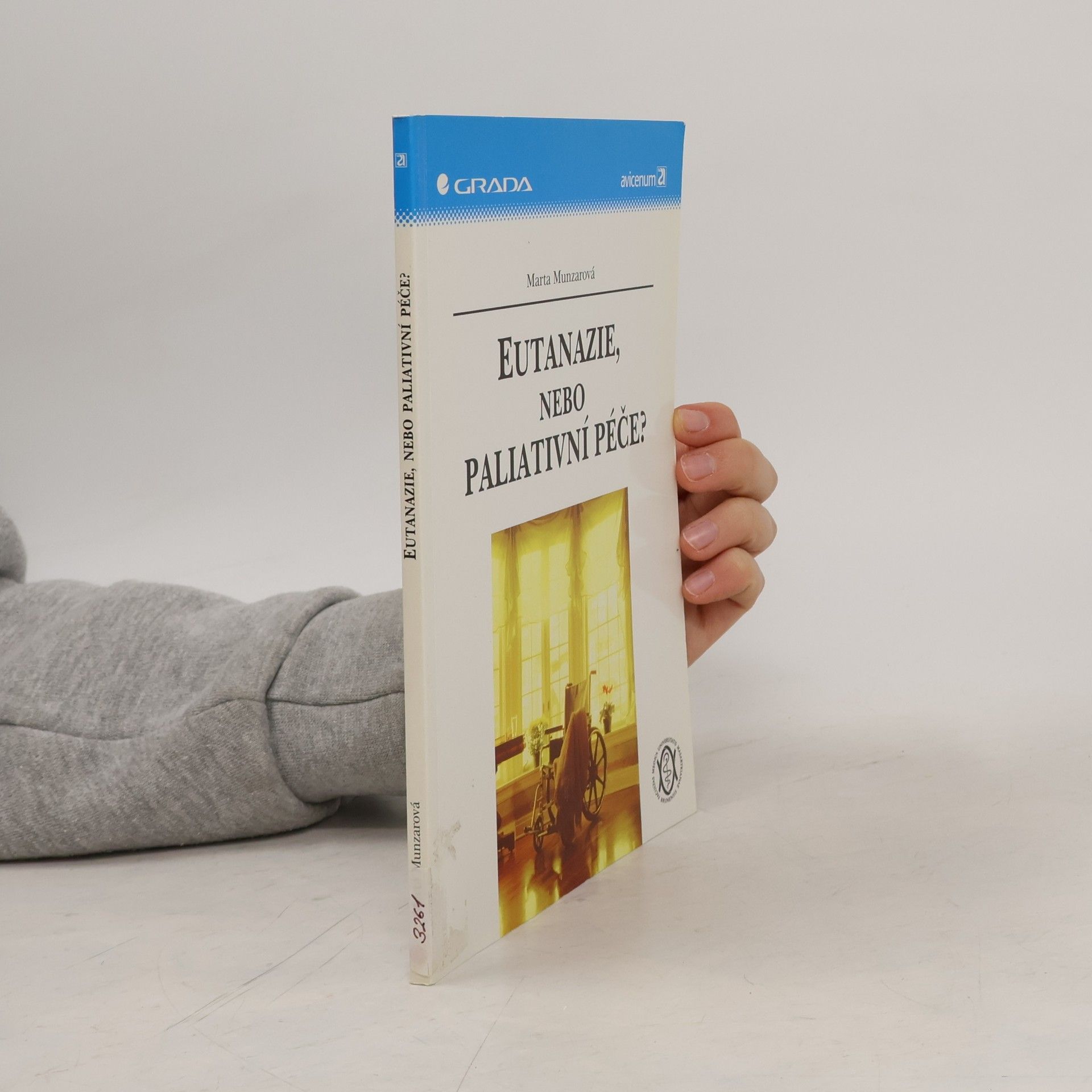 Marta Munzarová Eutanazie, nebo paliativní péče?