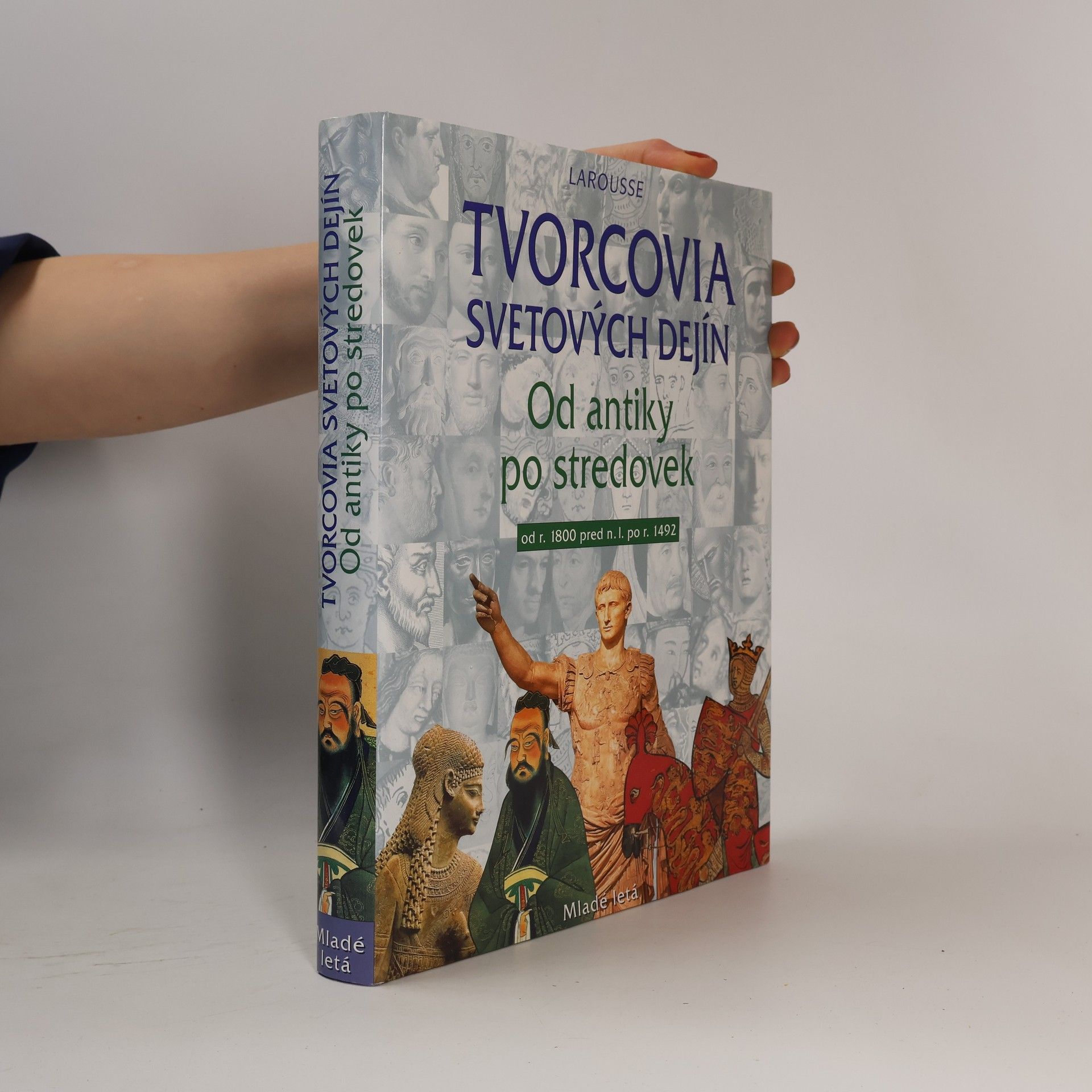 Auteurscollectief Tvorcovia svetových dejín 1: Od antiky po stredovek