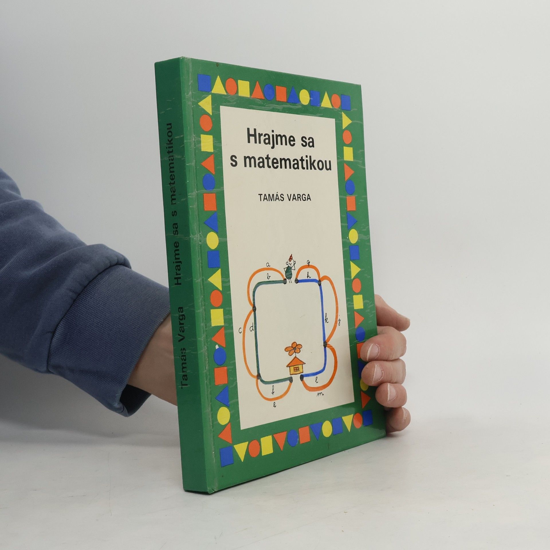 Tamás Varga Hrajme sa s matematikou