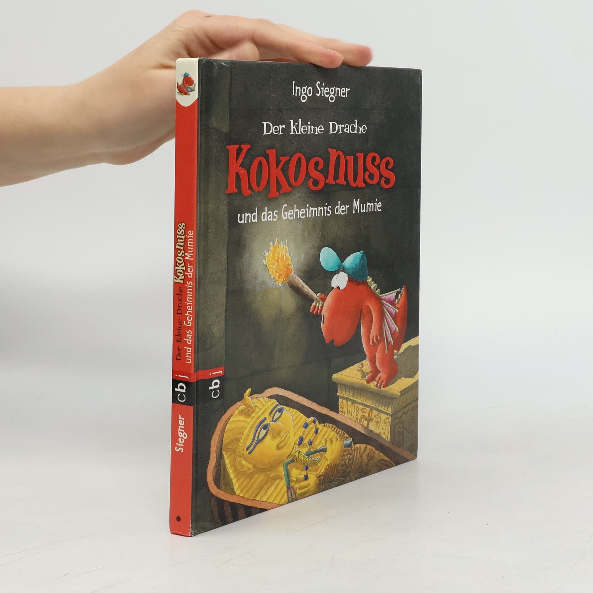 Ingo Siegner Der kleine Drache Kokosnuss und das Geheimnis der Mumie