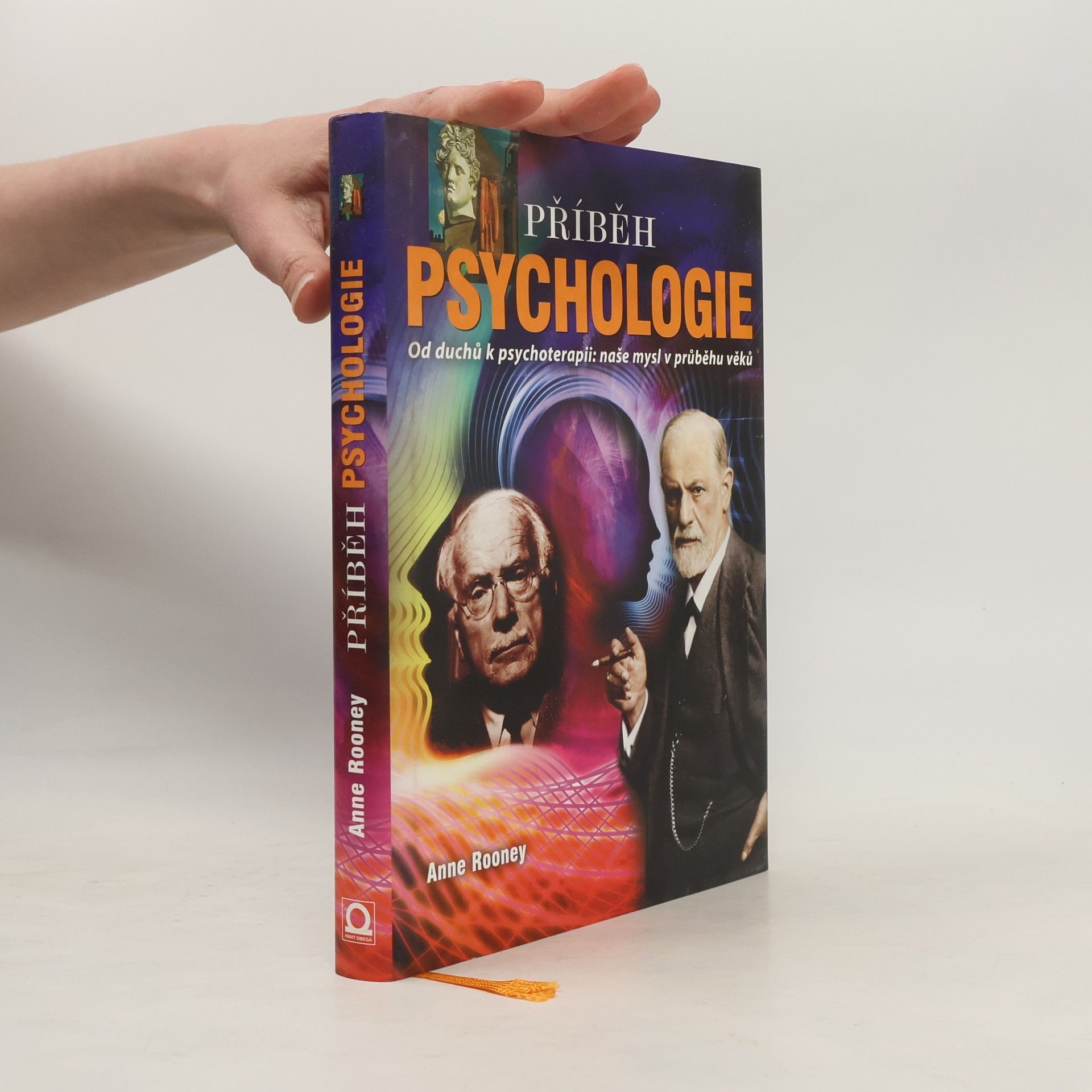 Anne Rooney Příběh psychologie