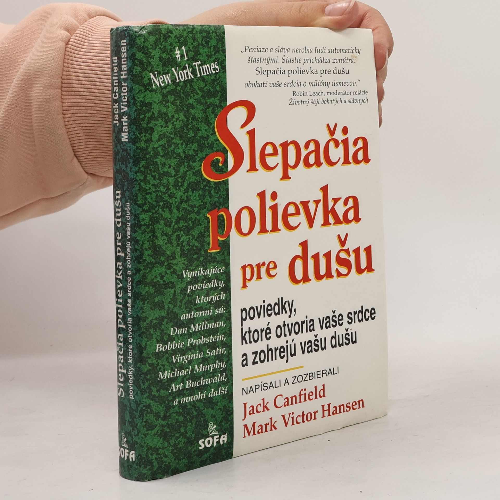 Mark Victor Hansen Slepačia polievka pre Dušu
