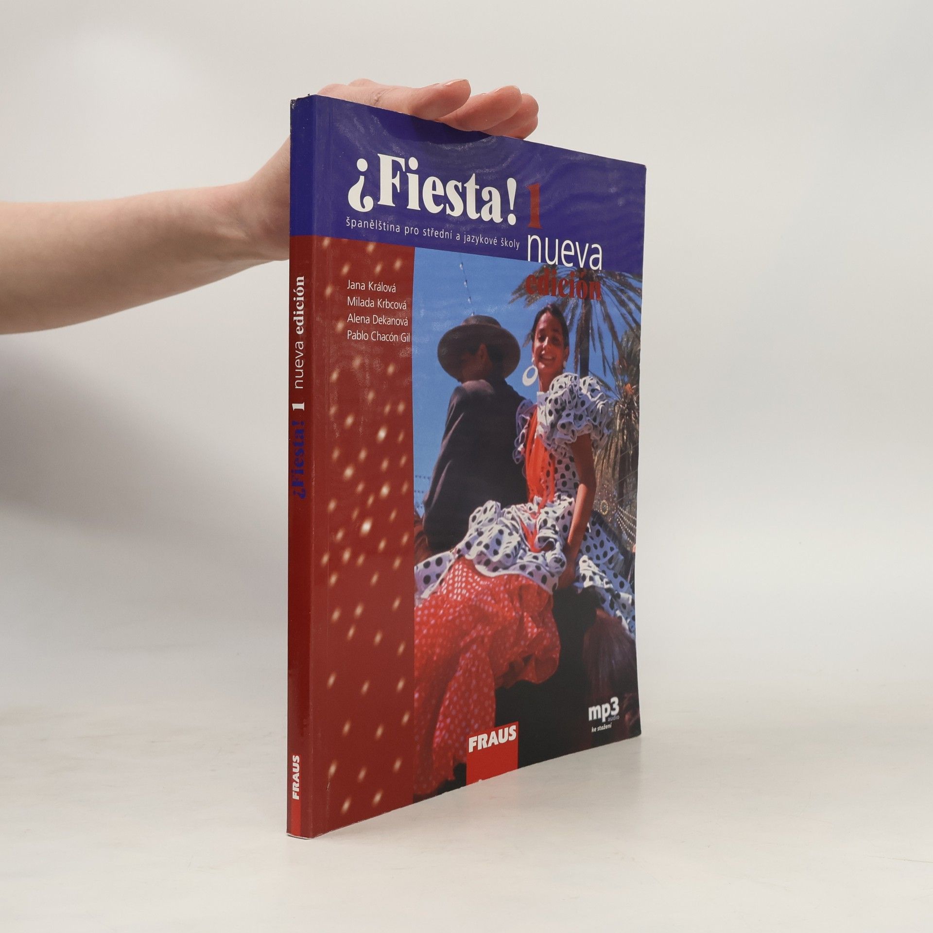 Autorenkollektiv Fiesta! : Španělština pro střední a jazykové školy. 1