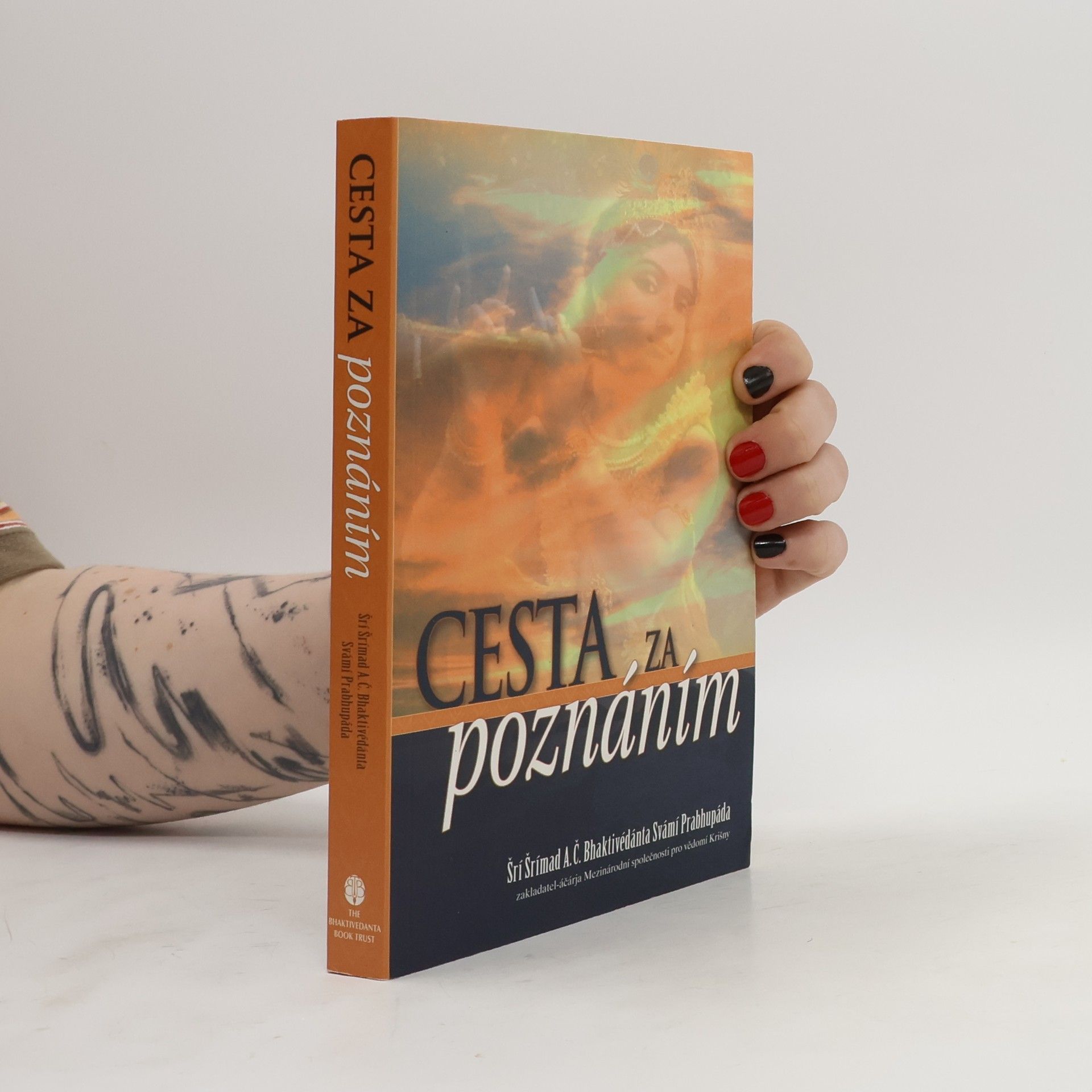 A. C. Bhaktivedanta Swami Prabhupada Cesta za poznáním