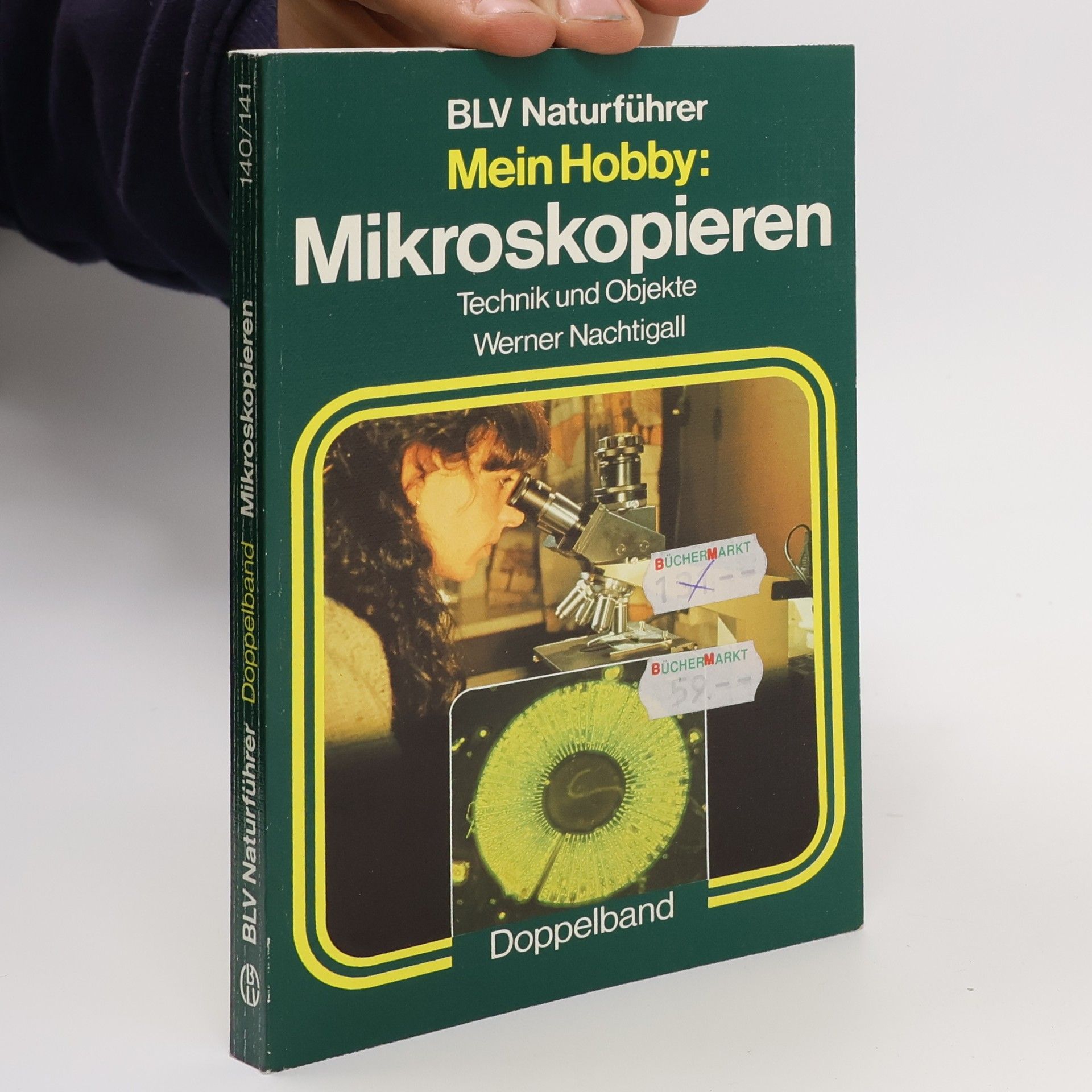 Werner Nachtigall Mein Hobby: Mikroskopieren
