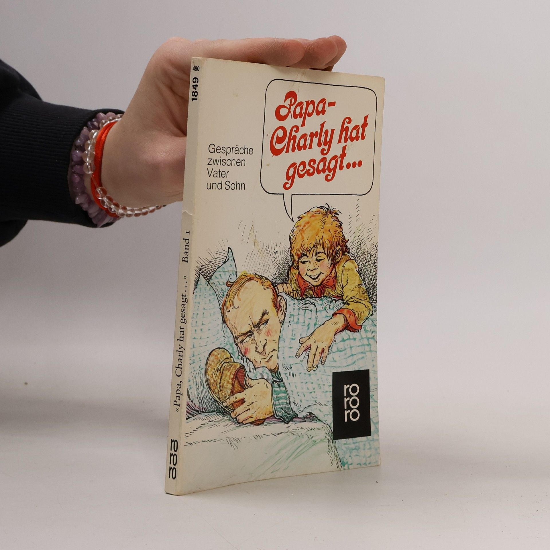 Various authors Papa, Charly hat gesagt ... . Gespräche zwischen Vater und Sohn