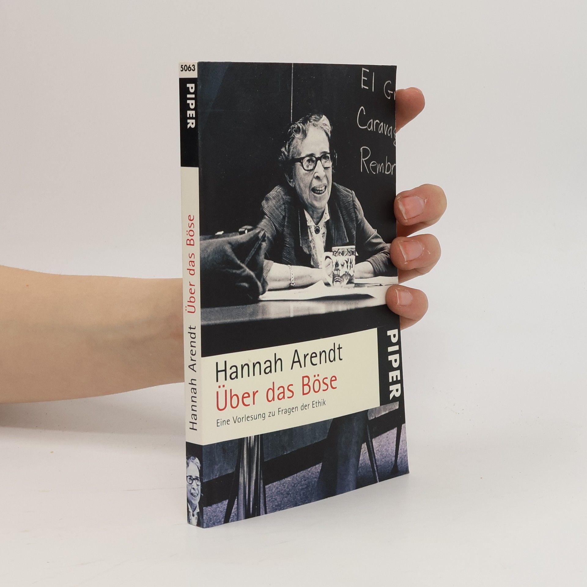 Hannah Arendt Über das Böse