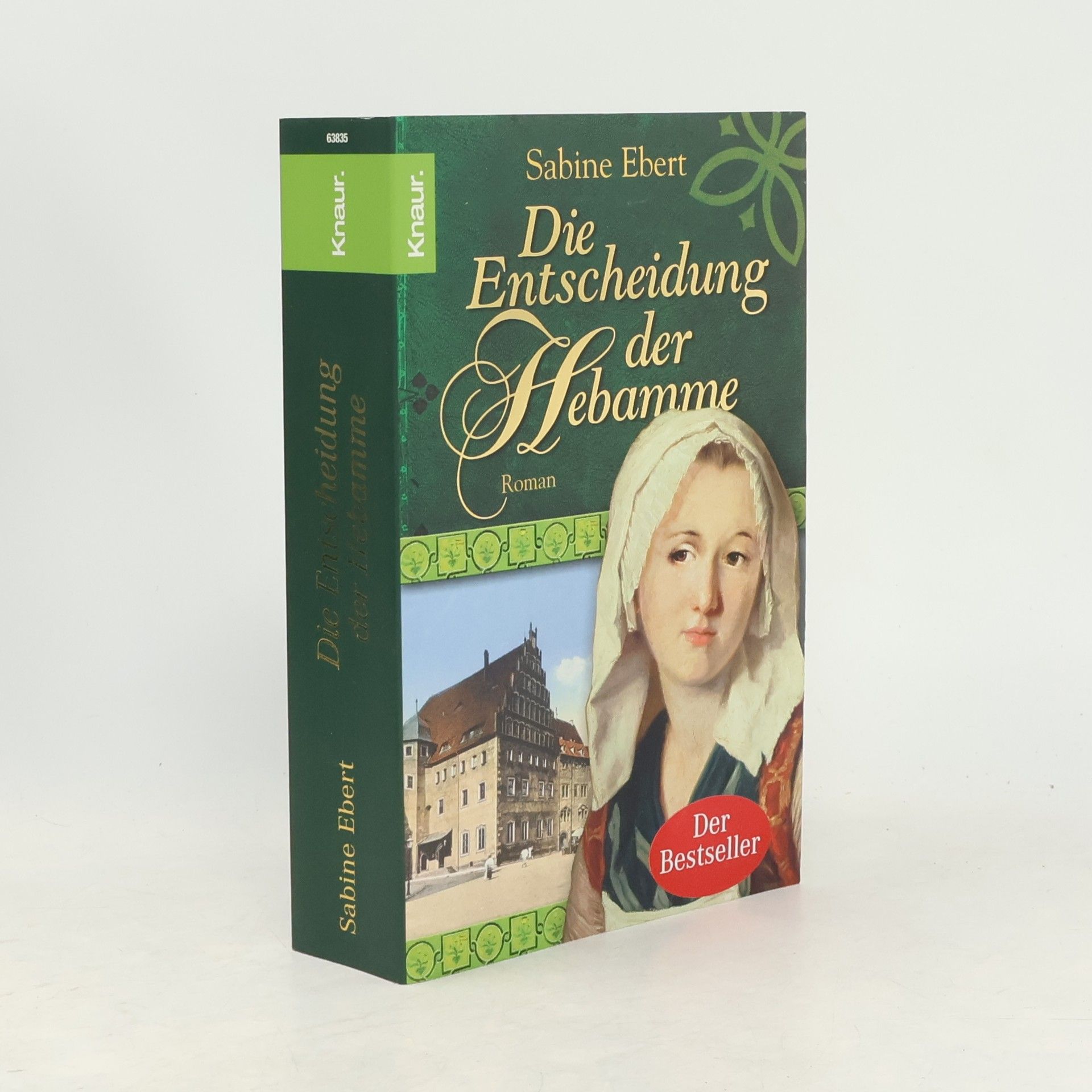 Sabine Ebert Die Entscheidung der Hebamme