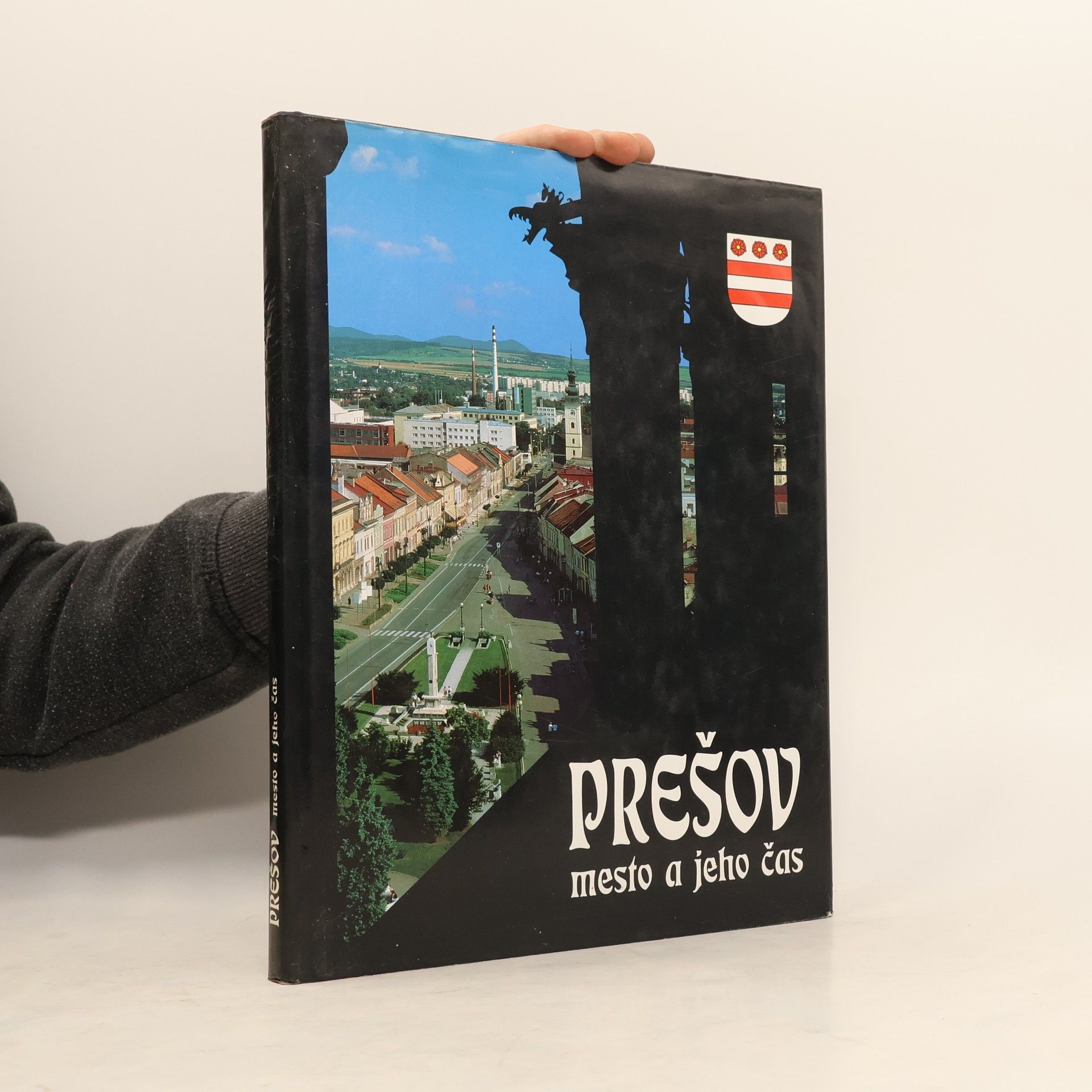 Prešov - mesto a jeho čas