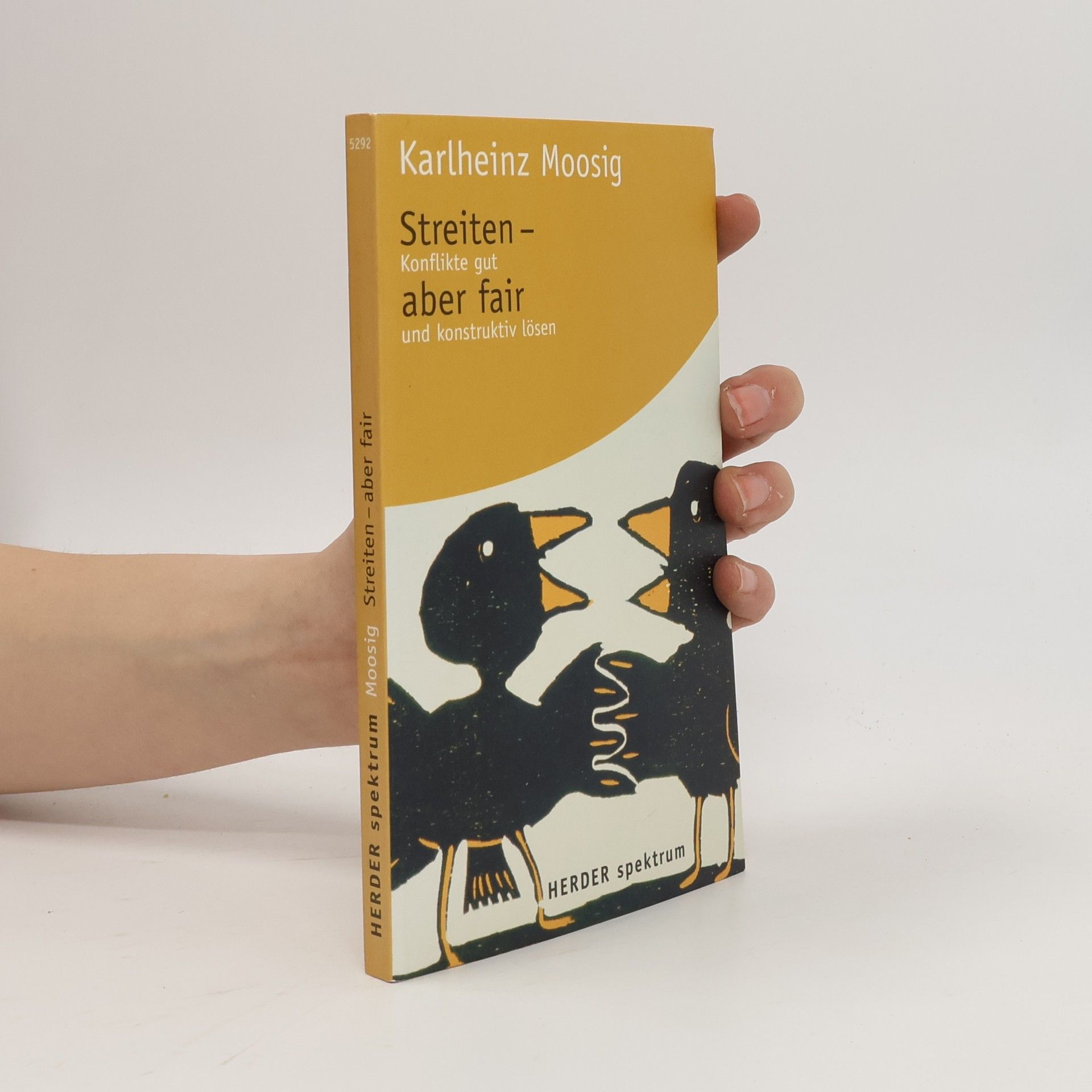 Karlheinz Moosig Streiten - aber fair