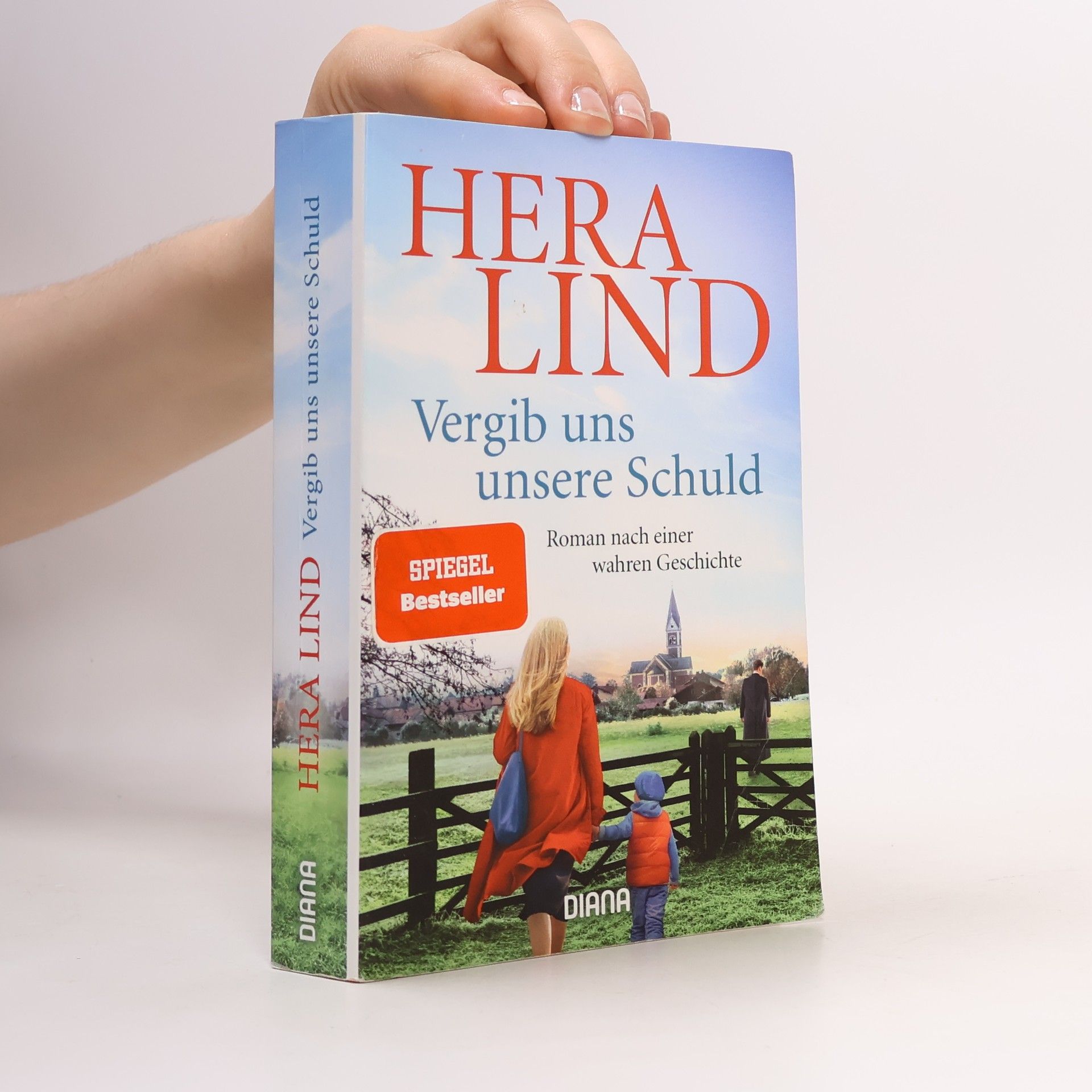 Hera Lind Vergib uns unsere Schuld