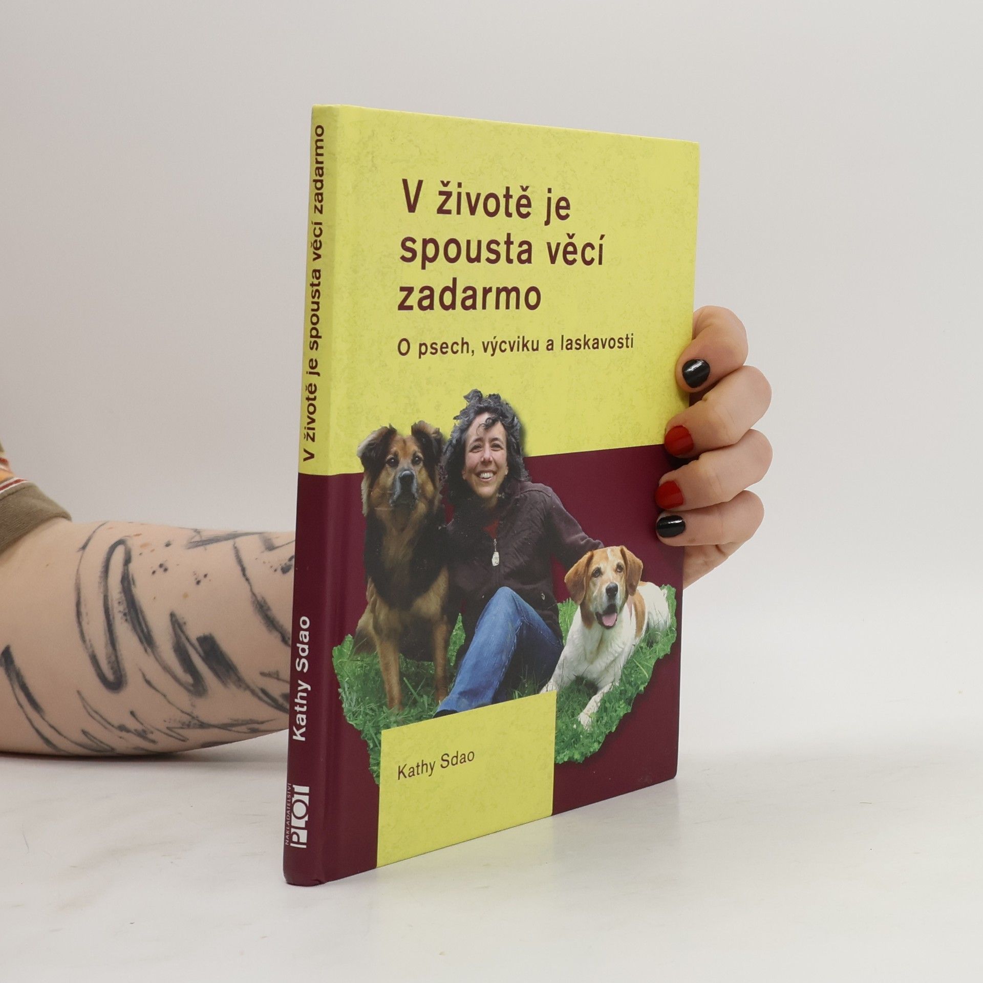 Kathy Sdao V životě je spousta věcí zadarmo