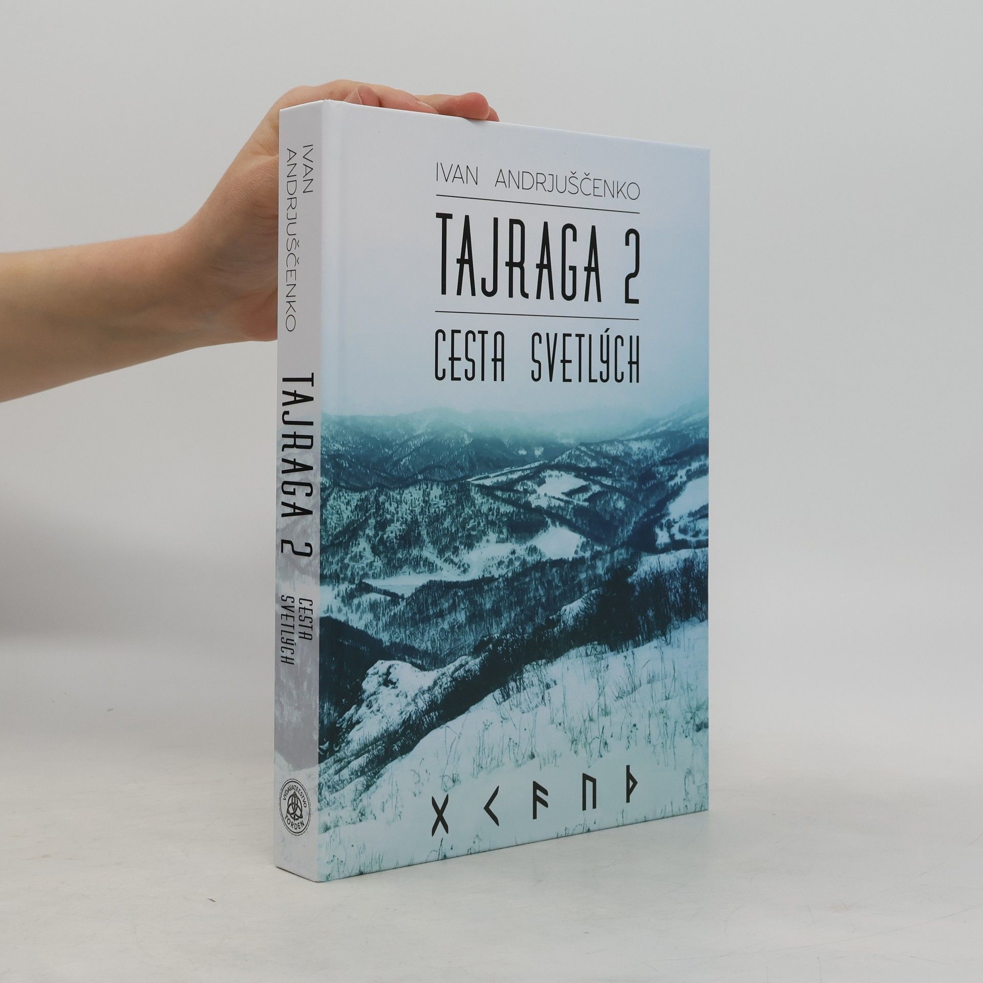 Ivan Andrjuščenko Tajraga 2. Cesta svetlých