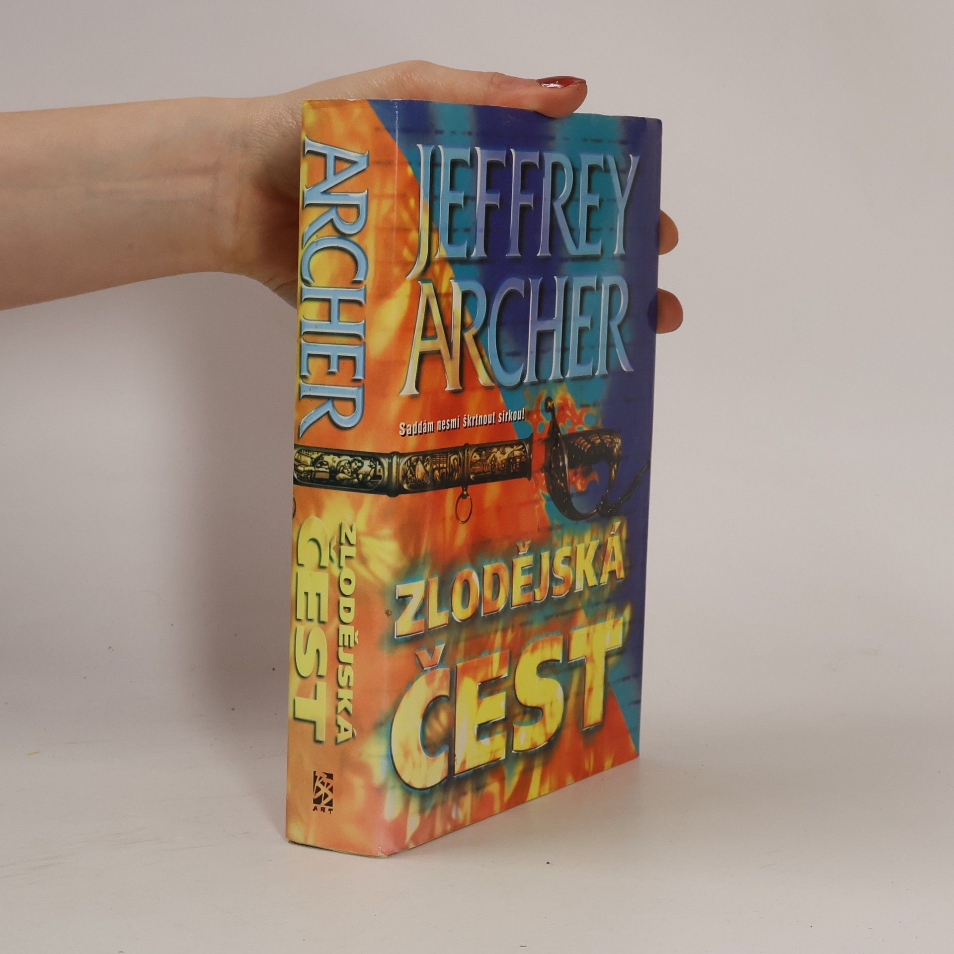 Jeffrey Archer Zlodějská čest