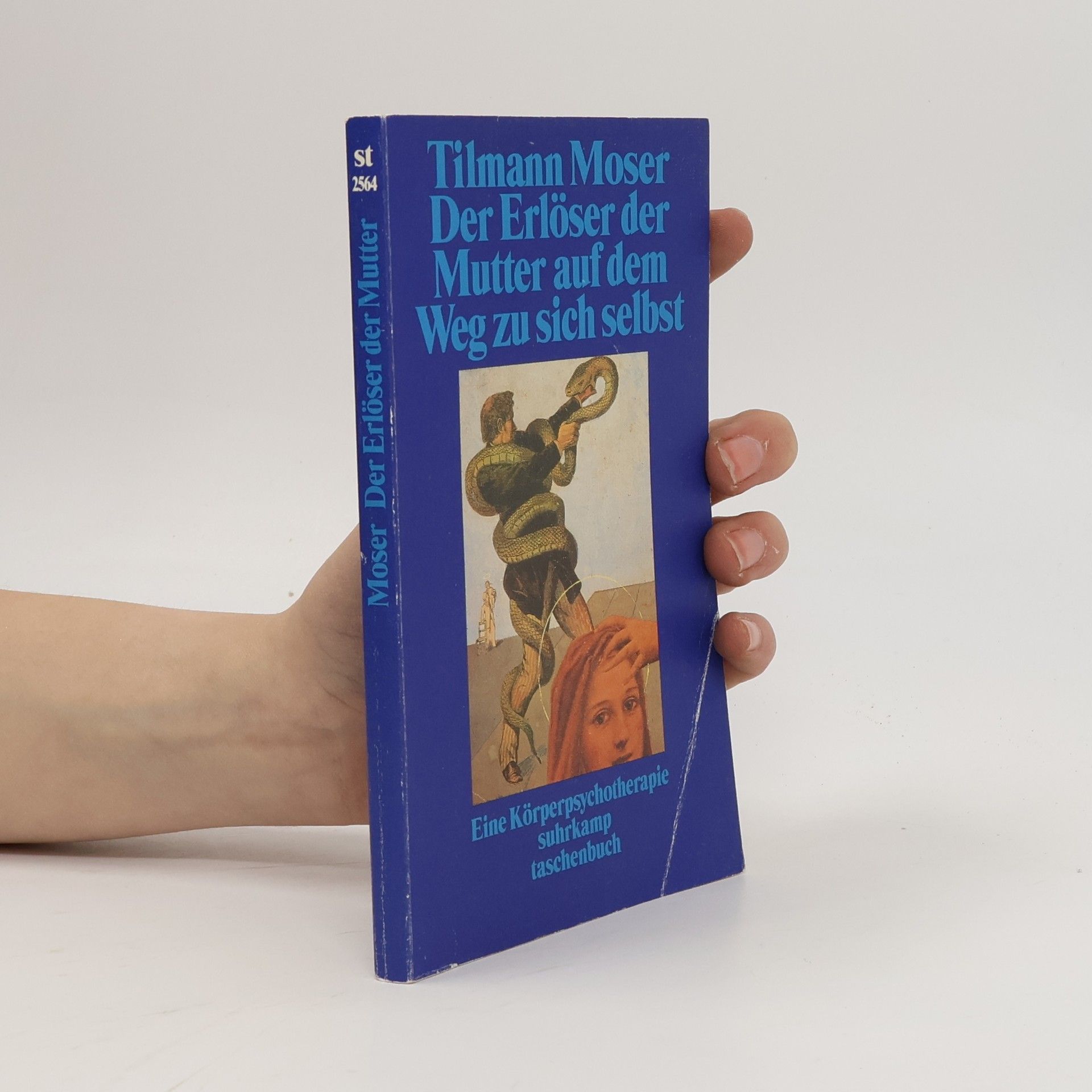 Tilmann Moser Suhrkamp Taschenbuch - 2564: Der Erlöser der Mutter auf dem Weg zu sich selbst