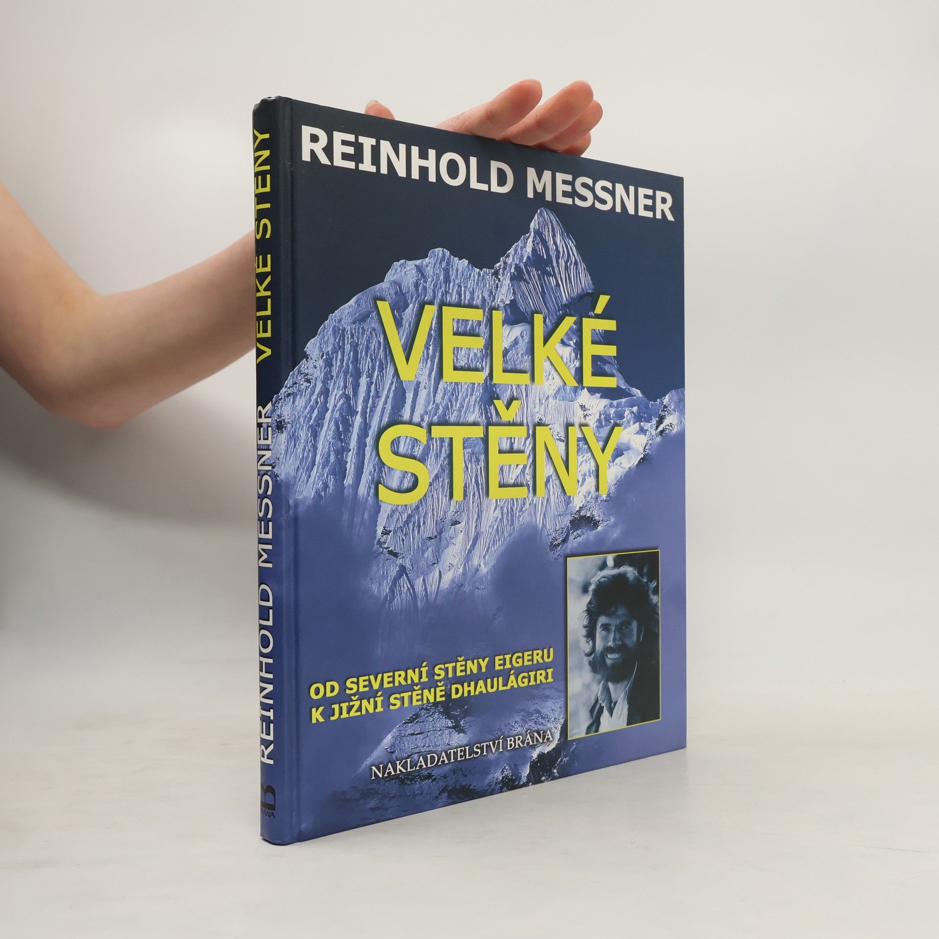 Reinhold Messner Velké stěny