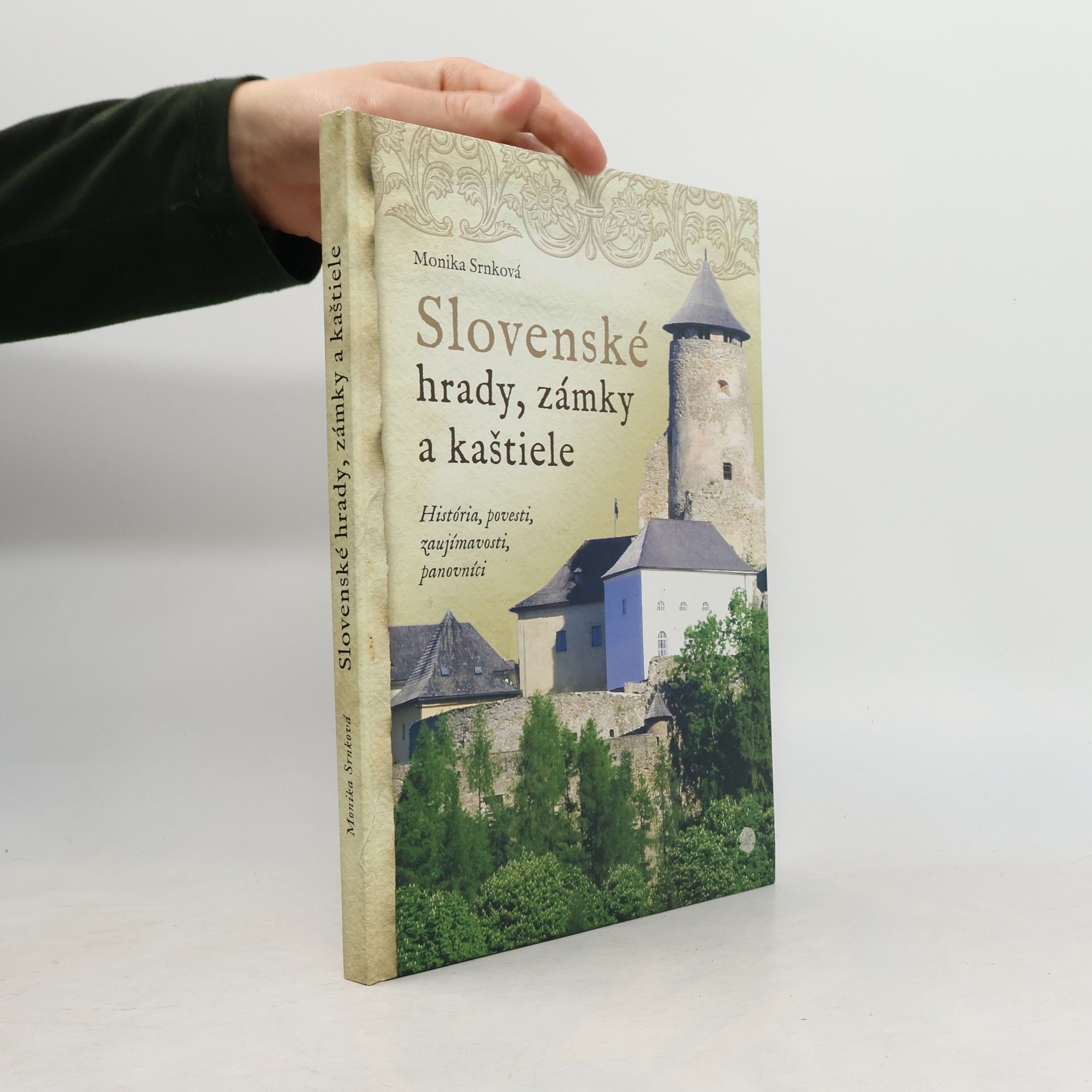 Slovenské hrady, zámky a kaštiele (2. vydanie)